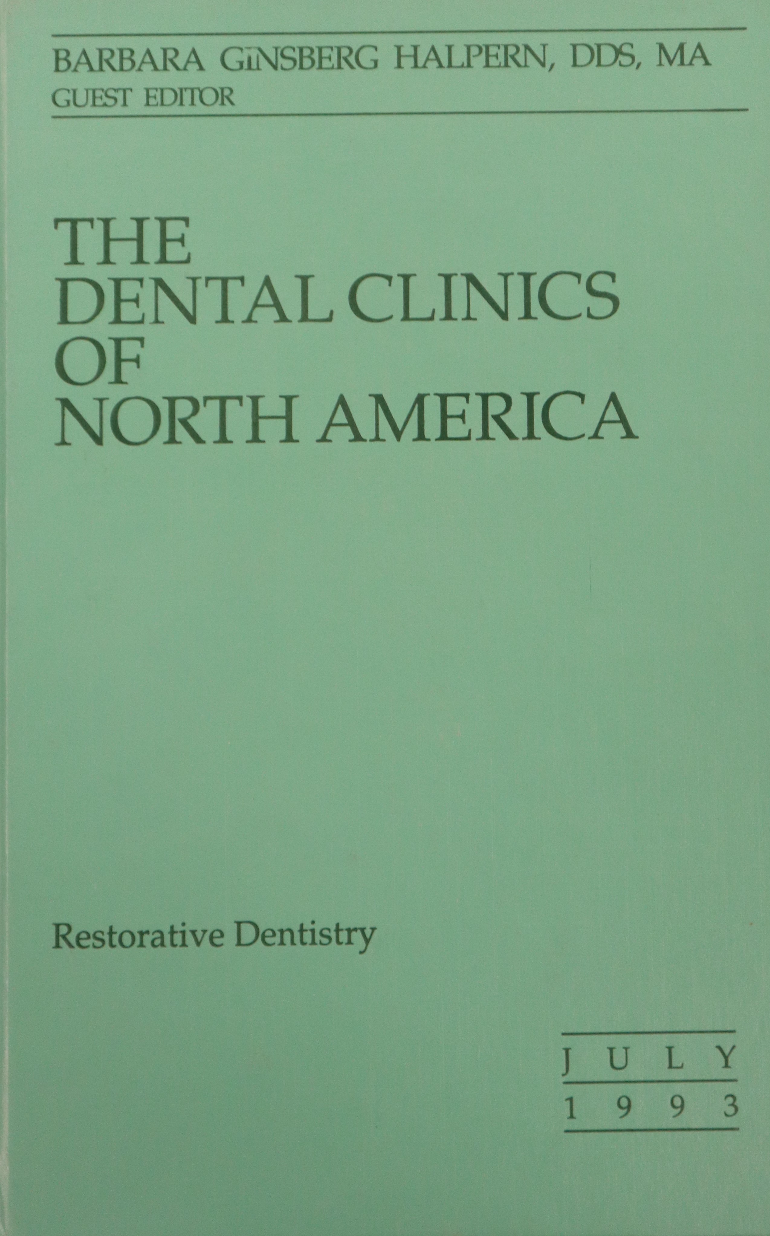 THE DENTAL CLINICS OF NORTH AMERICA V.37 Nº3: RESTORATIVE DENTISTRY