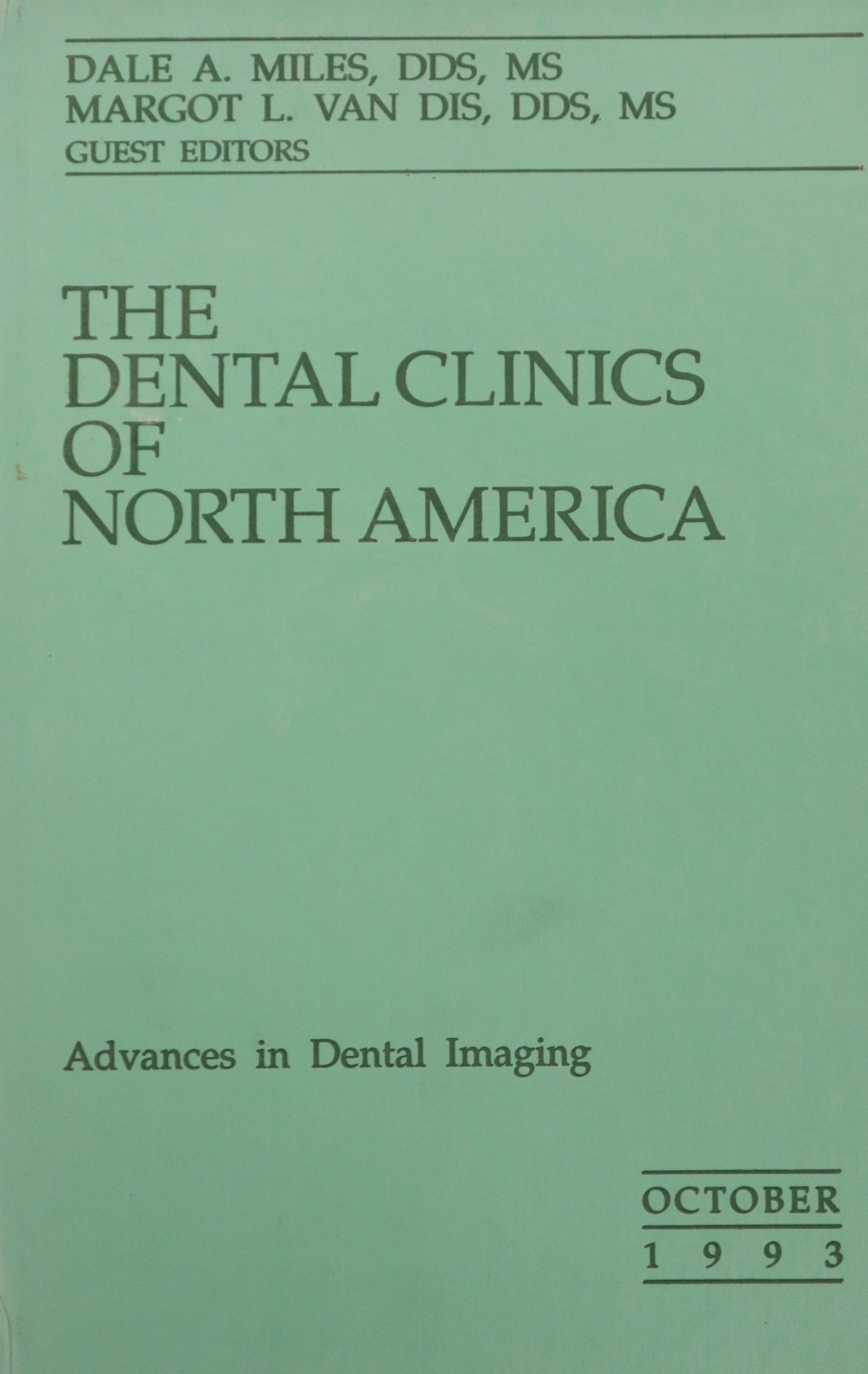 THE DENTAL CLINICS OF NORTH AMERICA V.37 Nº4: ADVANCES IN DENTAL IMAGING