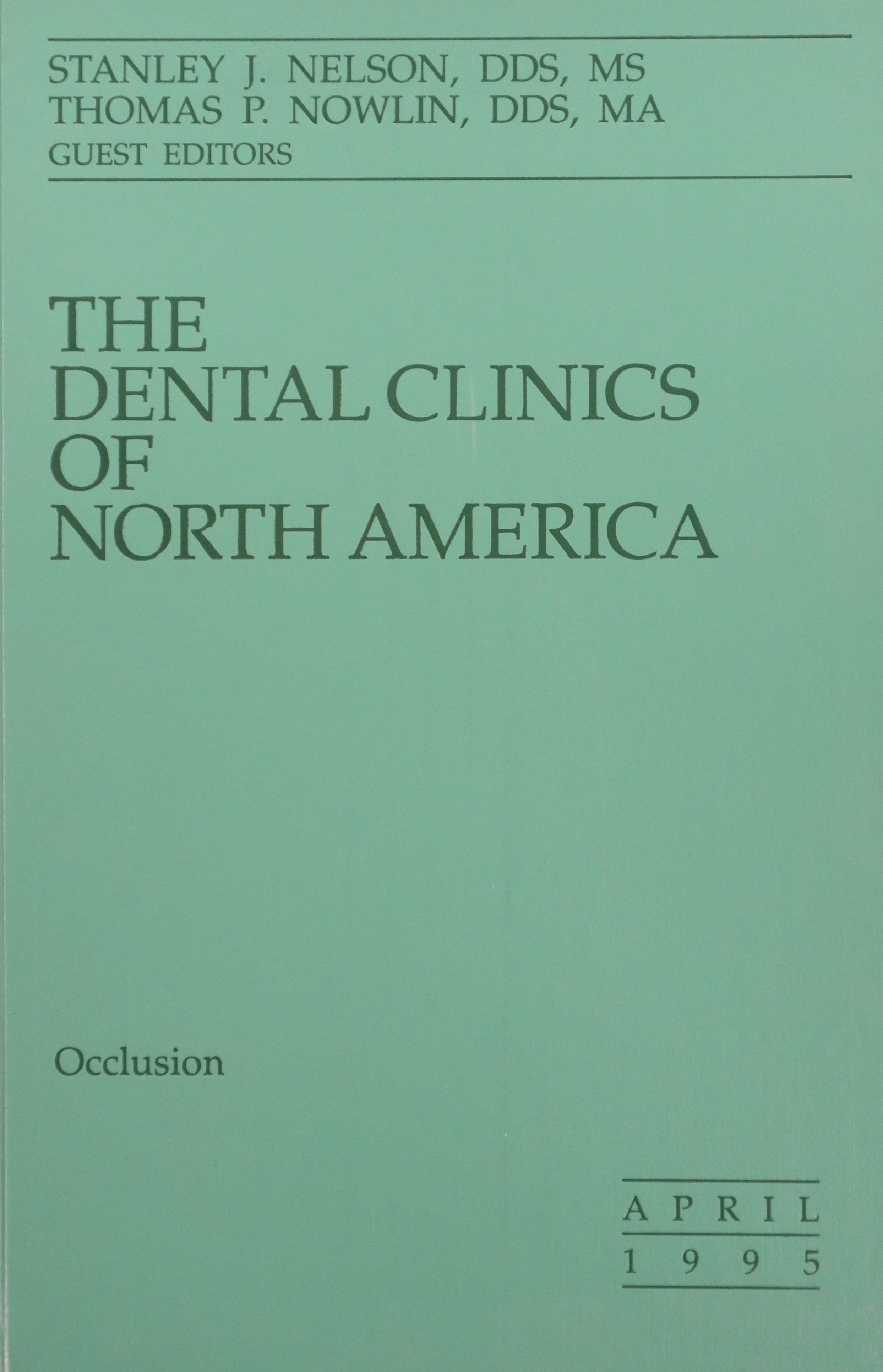 THE DENTAL CLINICS OF NORTH AMERICA V.39 Nº2: OCCLUSION