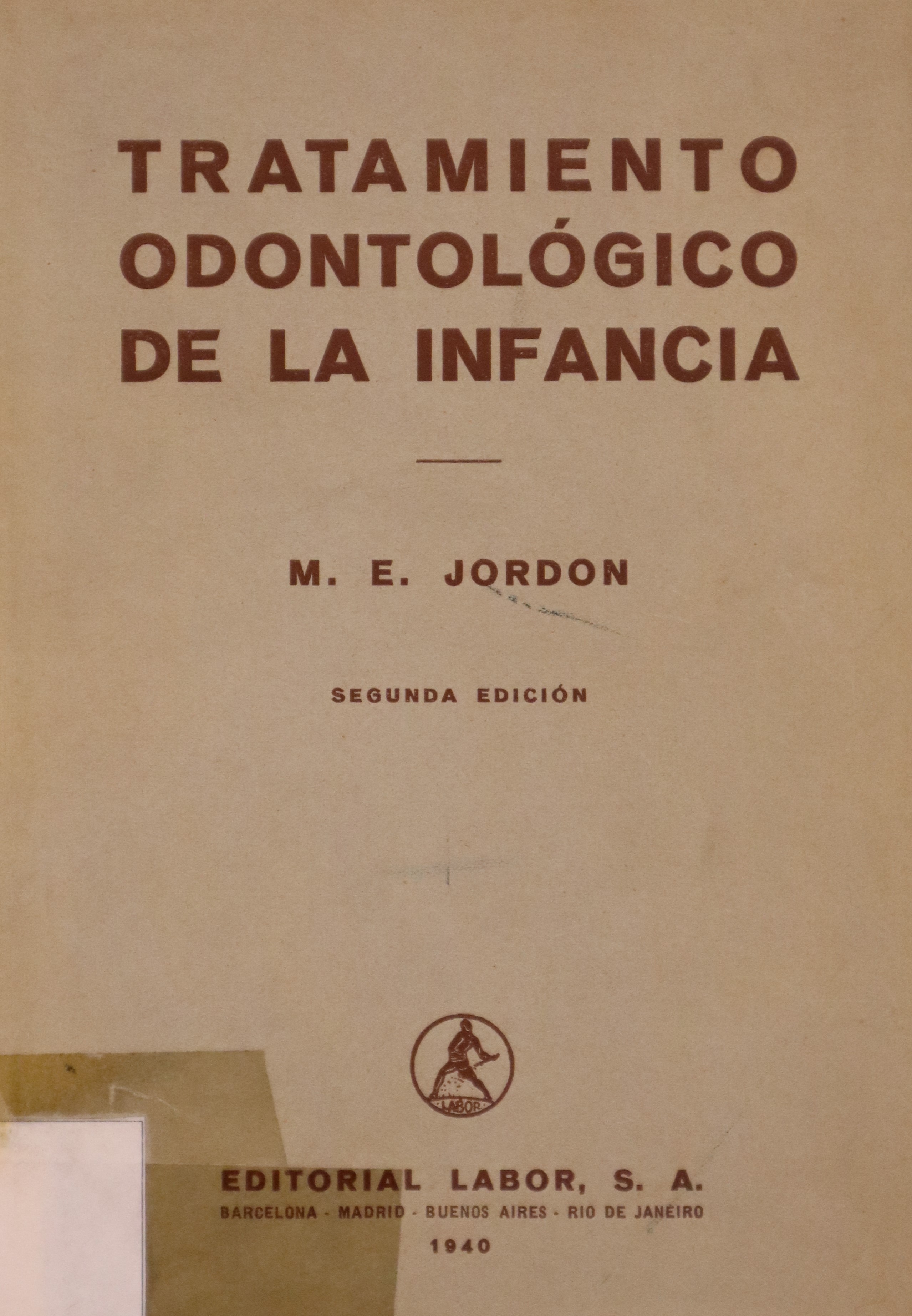 TRATAMIENTO ODONTOLÓGICO DE LA INFANCIA