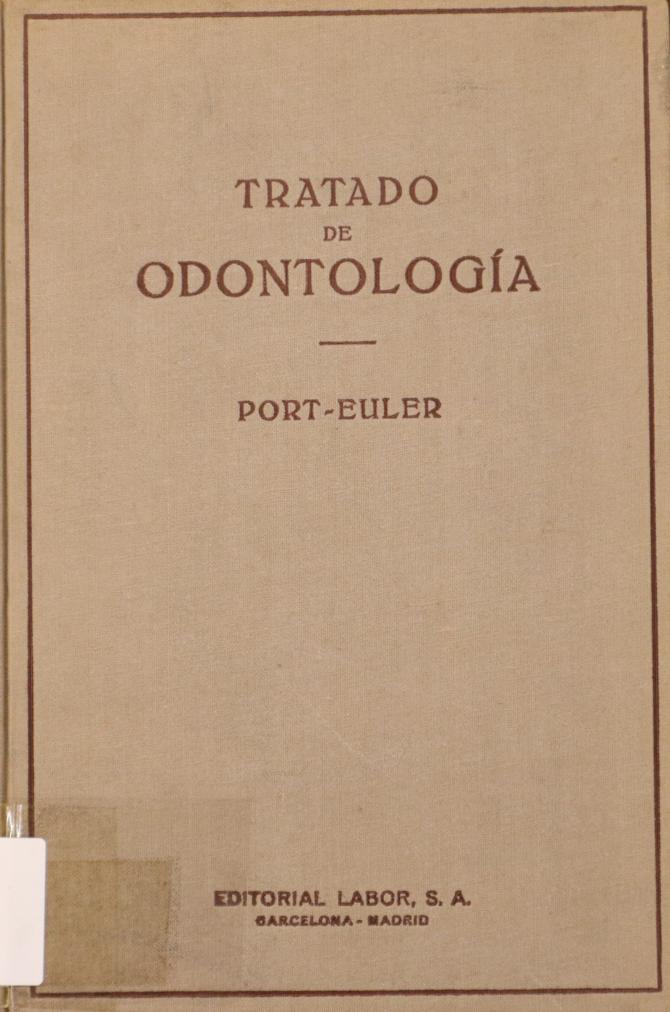 TRATADO DE ODONTOLOGÍA
