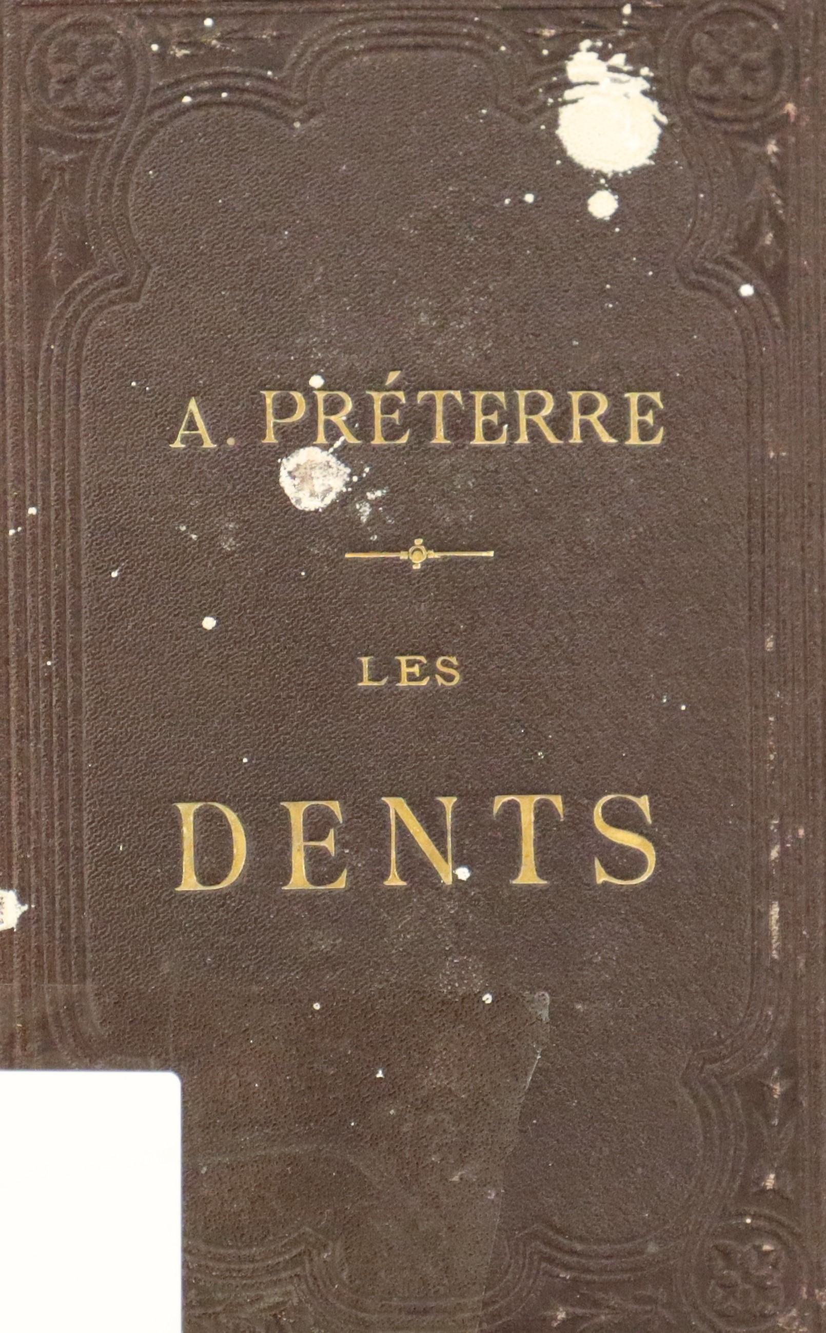 LES DENTS