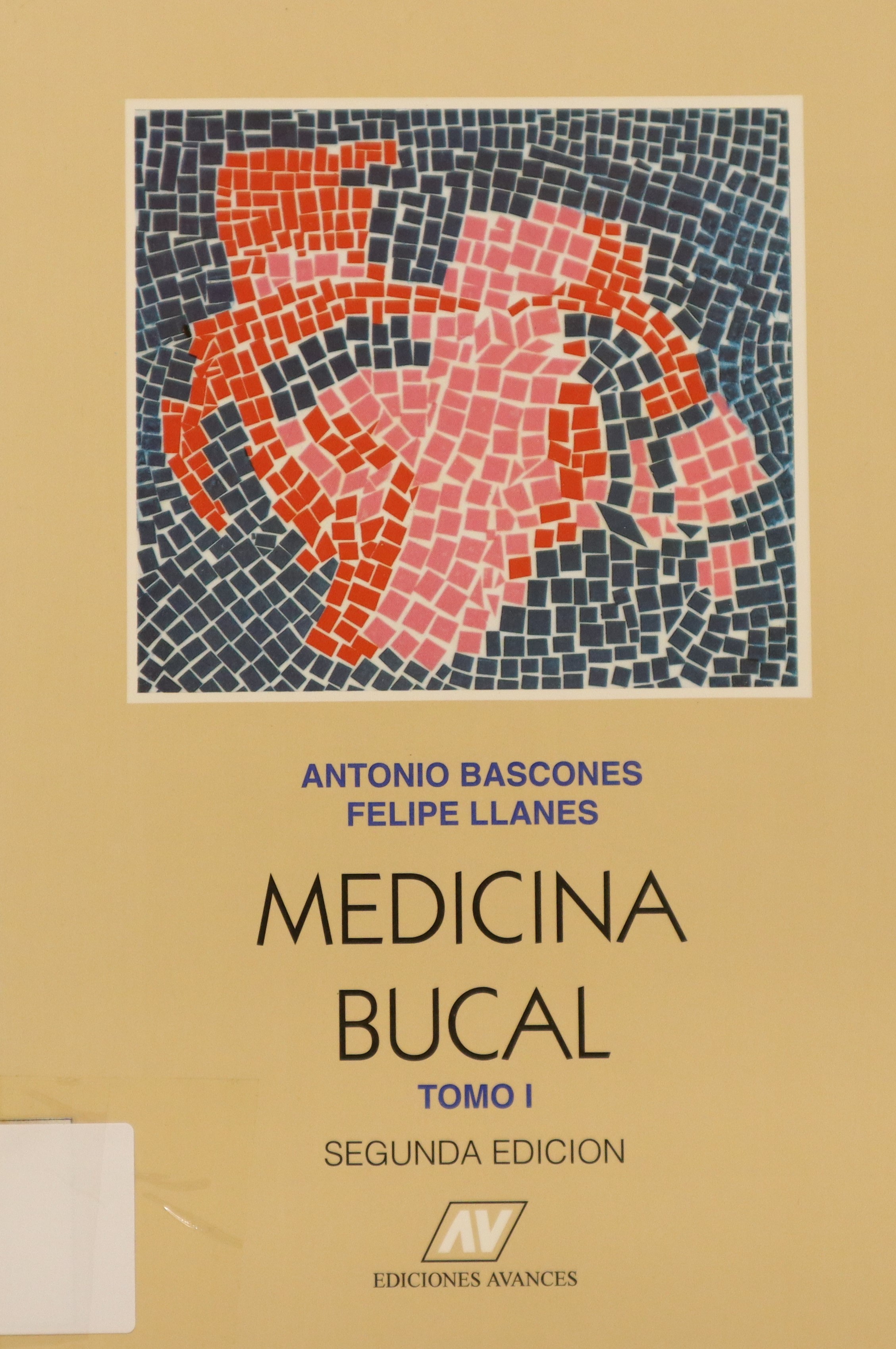 MEDICINA BUCAL TOMO I (SEGUNDA EDICIÓN)
