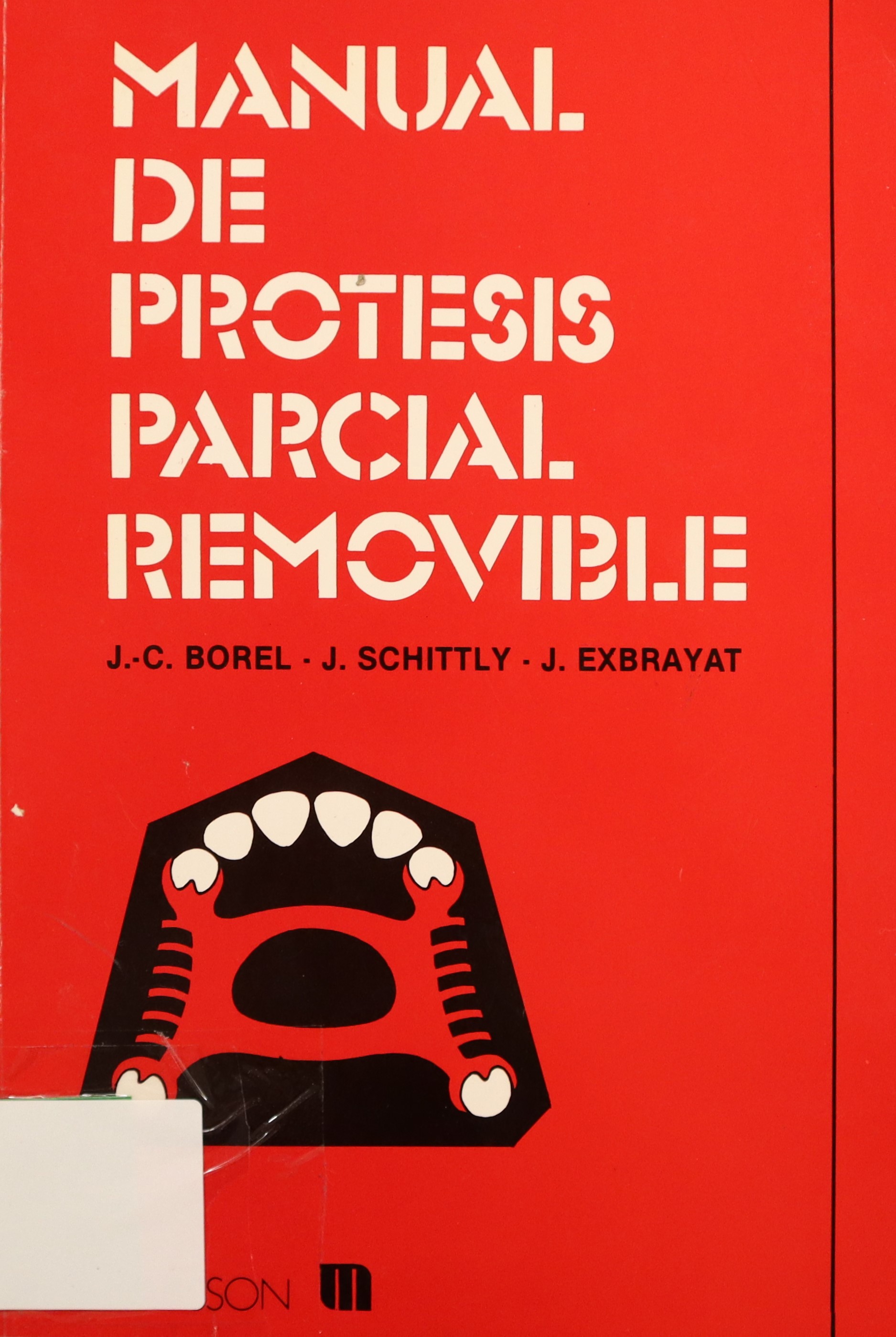 MANUAL DE PRÓTESIS PARCIAL REMOVIBLE