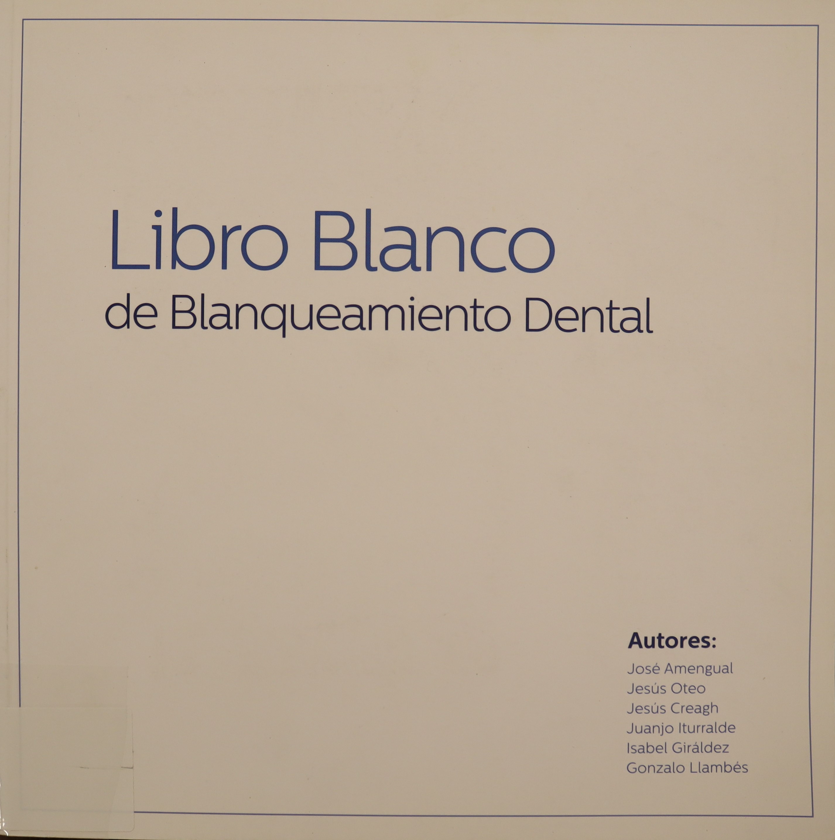 LIBRO BLANCO DEL BLANQUEAMIENTO DENTAL