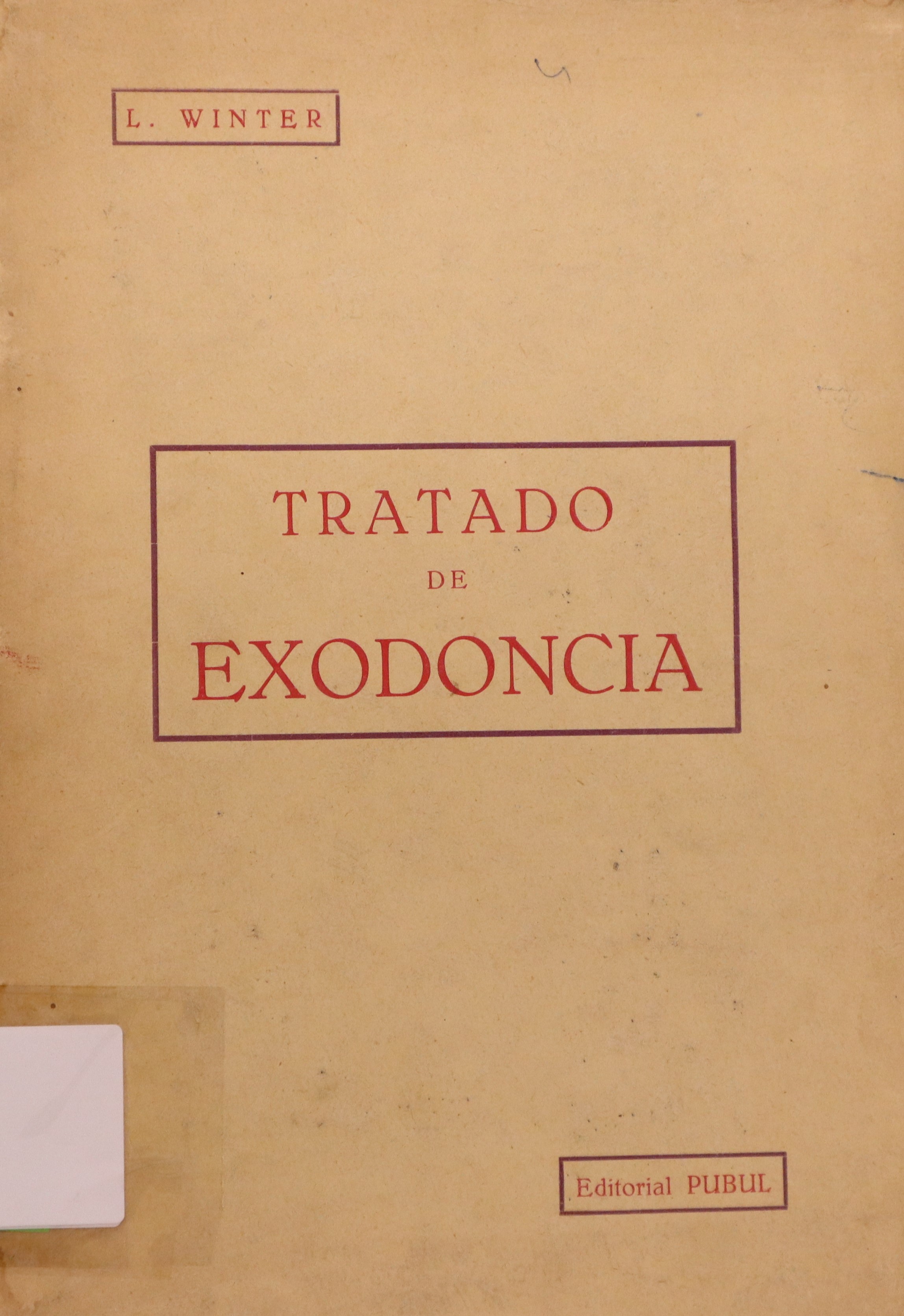 TRATADO DE EXODONCIA