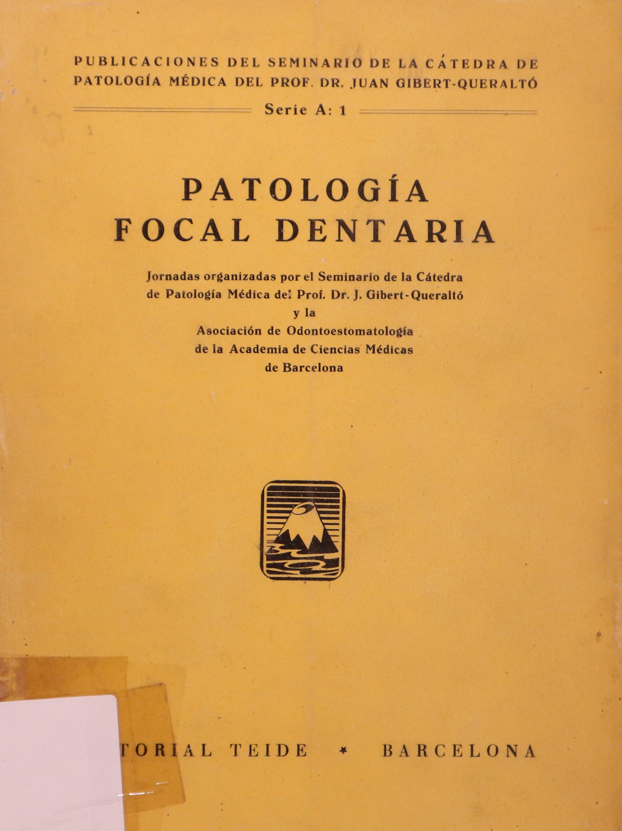 PATOLOGÍA FOCAL DENTARIA
