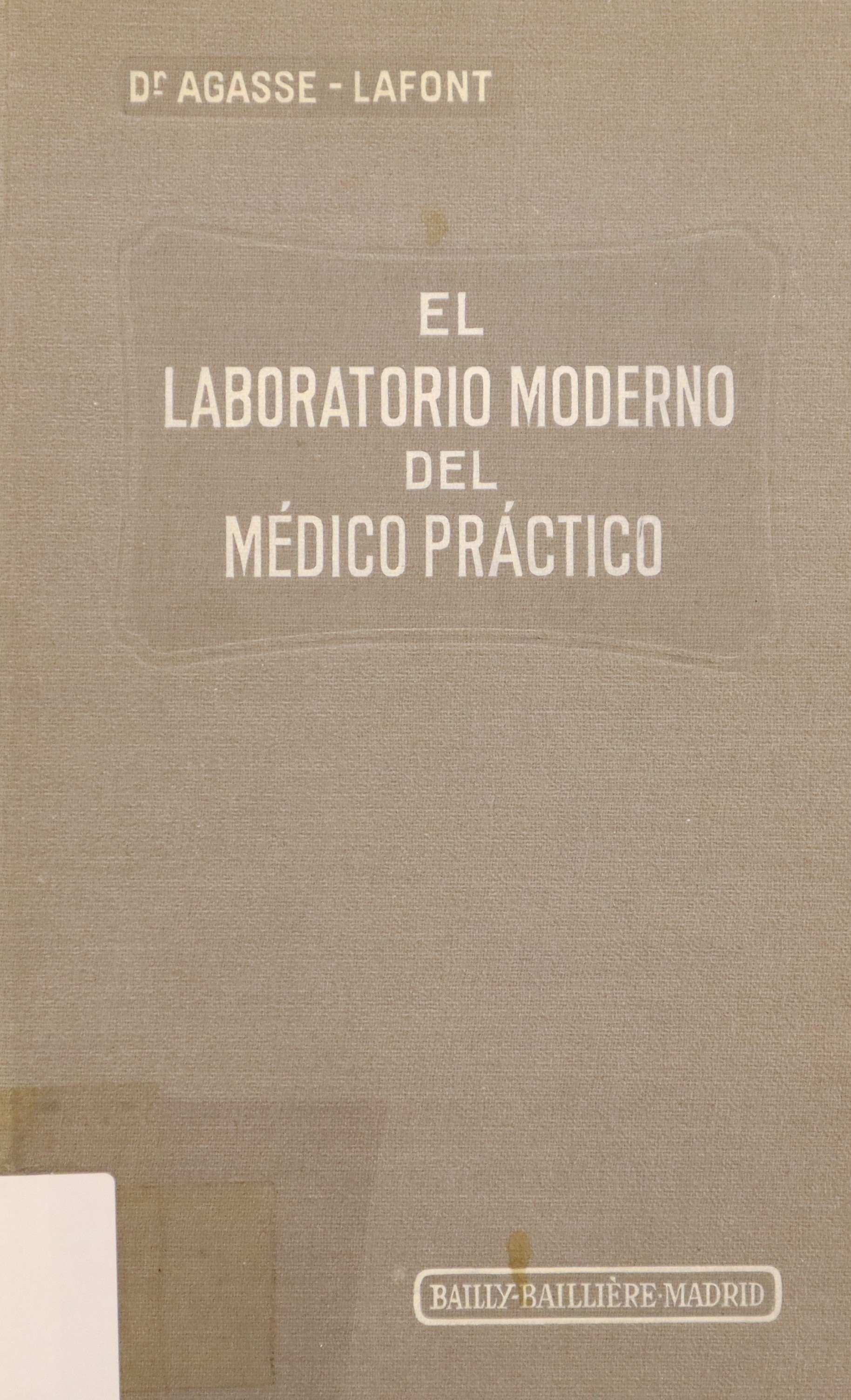 EL LABORATORIO MODERNO DEL MÉDICO PRÁCTICO