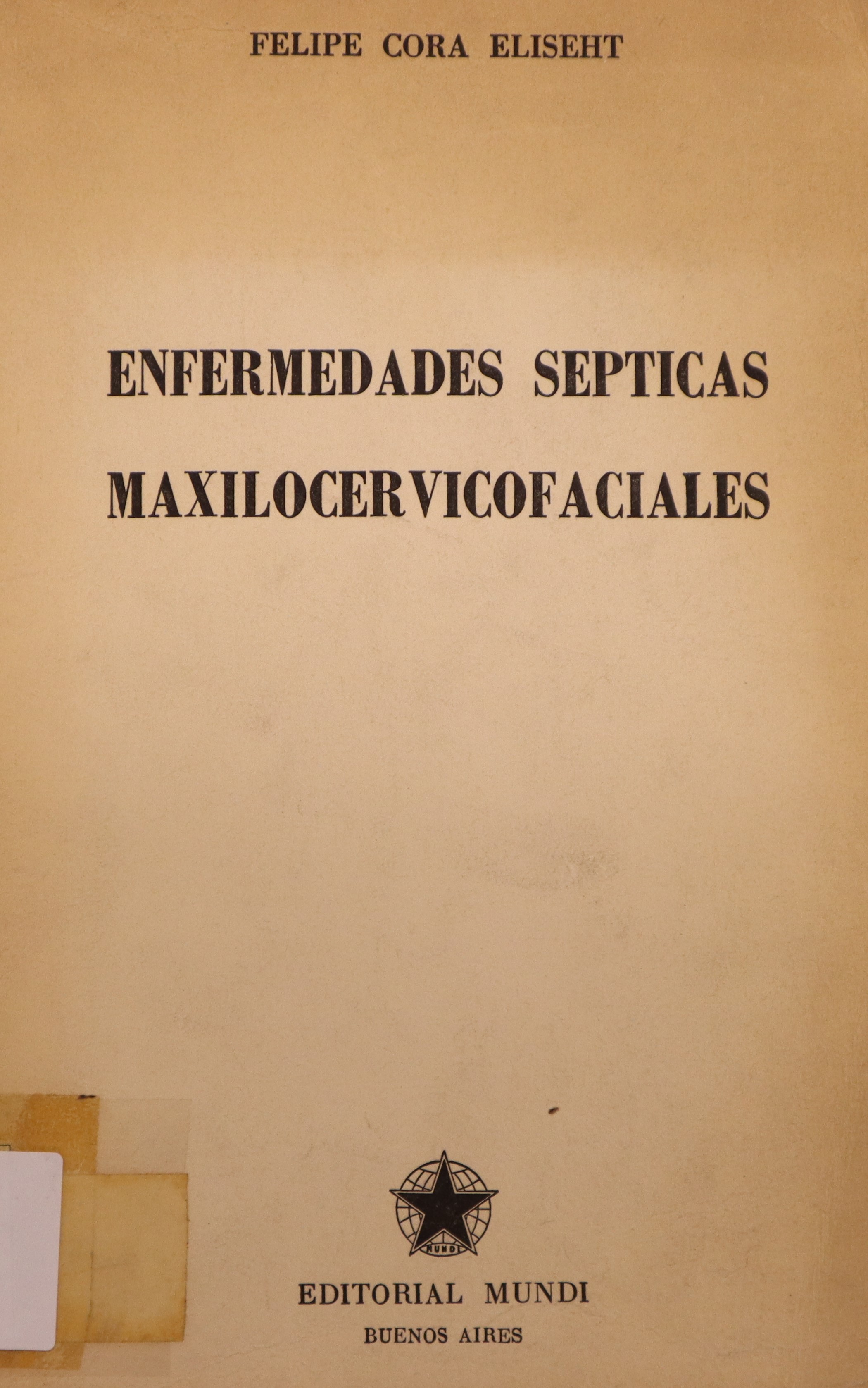 ENFERMEDADES SEPTICAS MAXILOCERVICOFACIALES