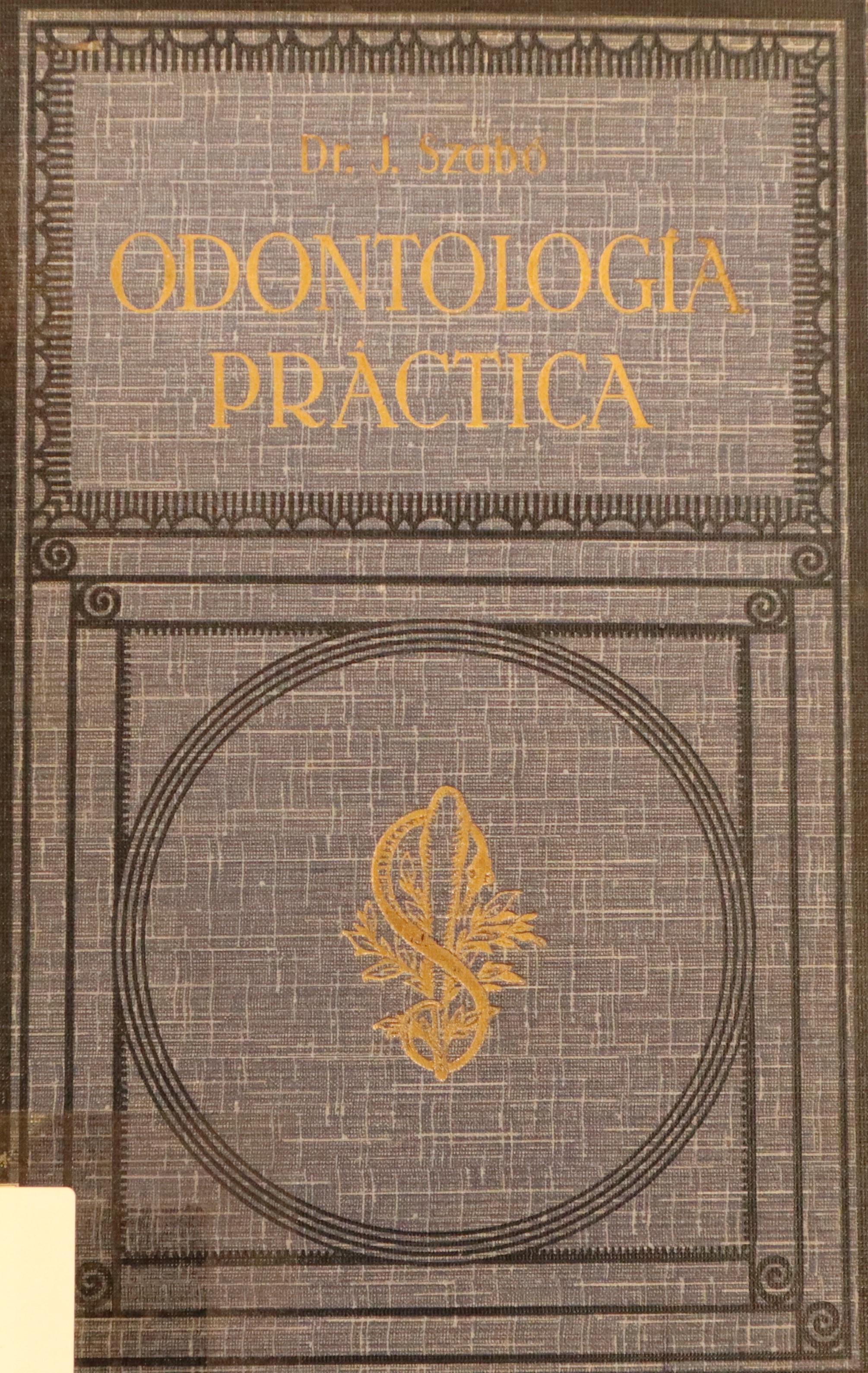 TRATADO DE ODONTOLOGÍA PRÁCTICA