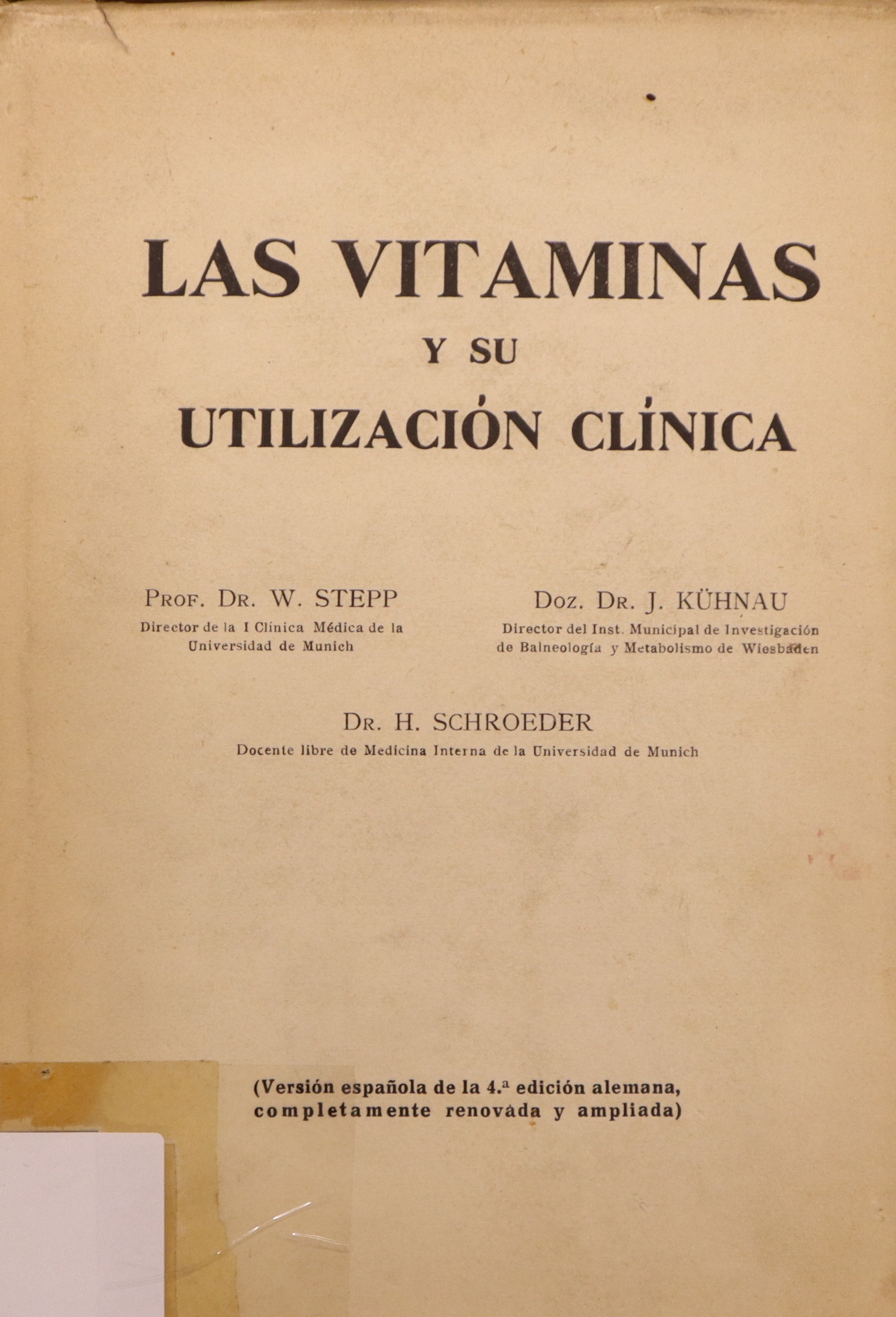 LAS VITAMINAS Y SU UTILIZACIÓN CLÍNICA