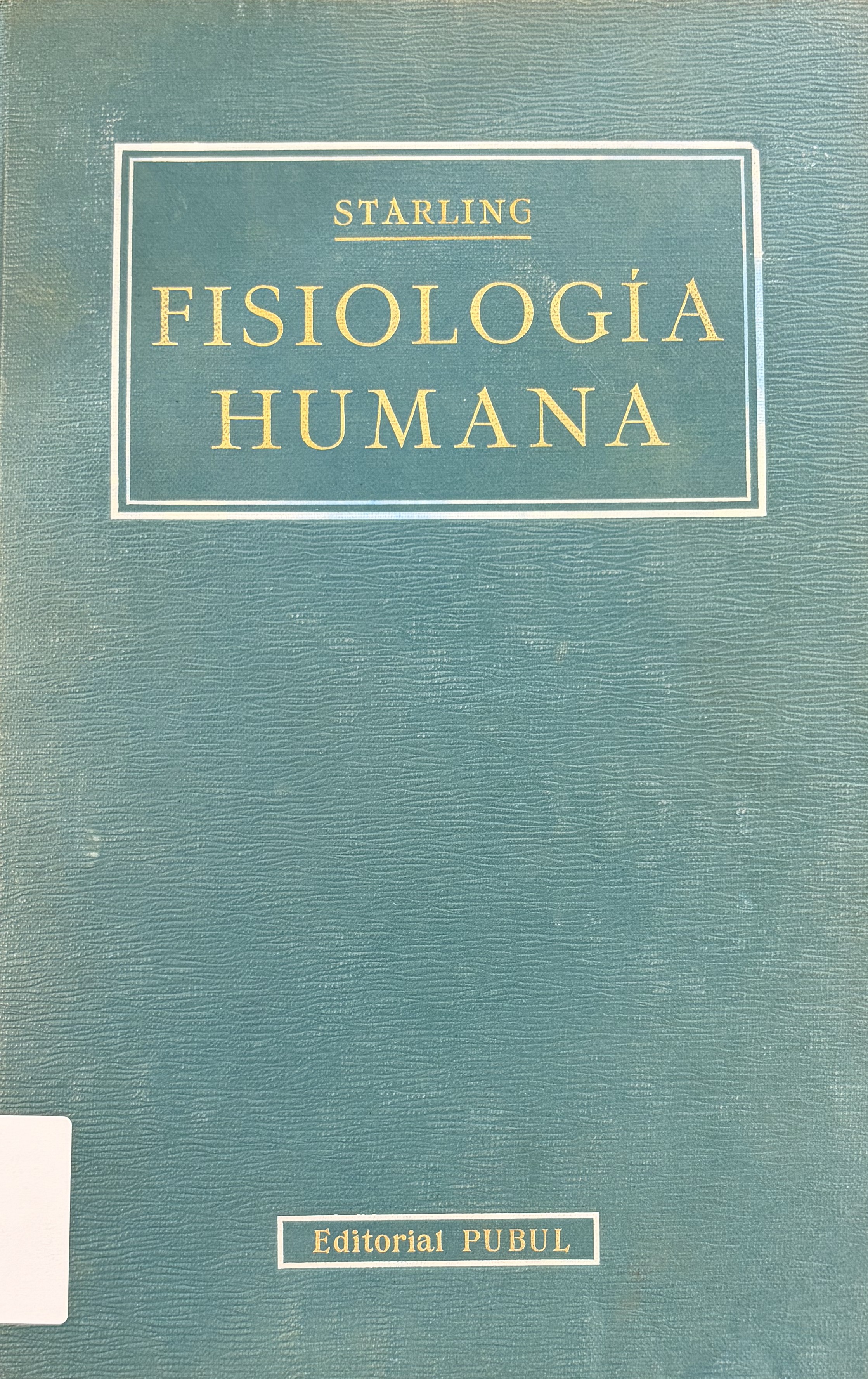 FISIOLOGÍA HUMANA - TOMO II