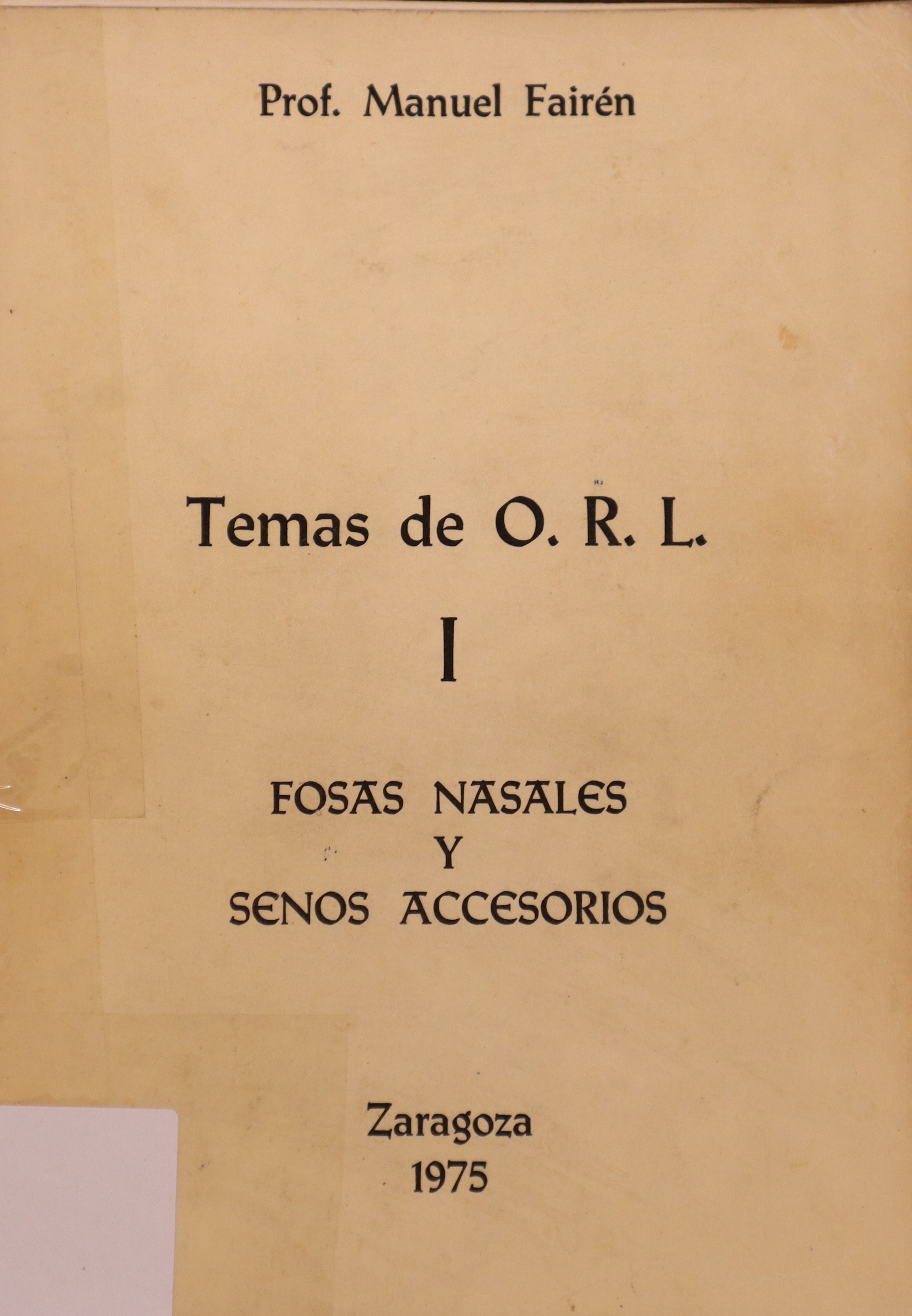TEMAS DE O.R.L. I: FOSAS NASALES Y SENOS ACCESORIOS
