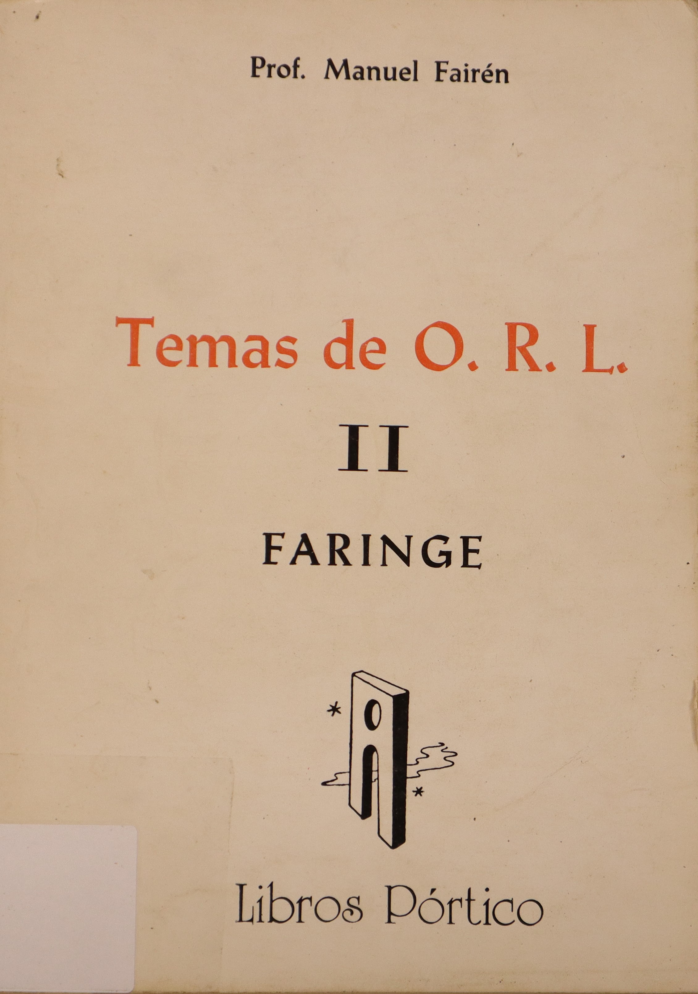 TEMAS DE O.R.L. II: FARINGE