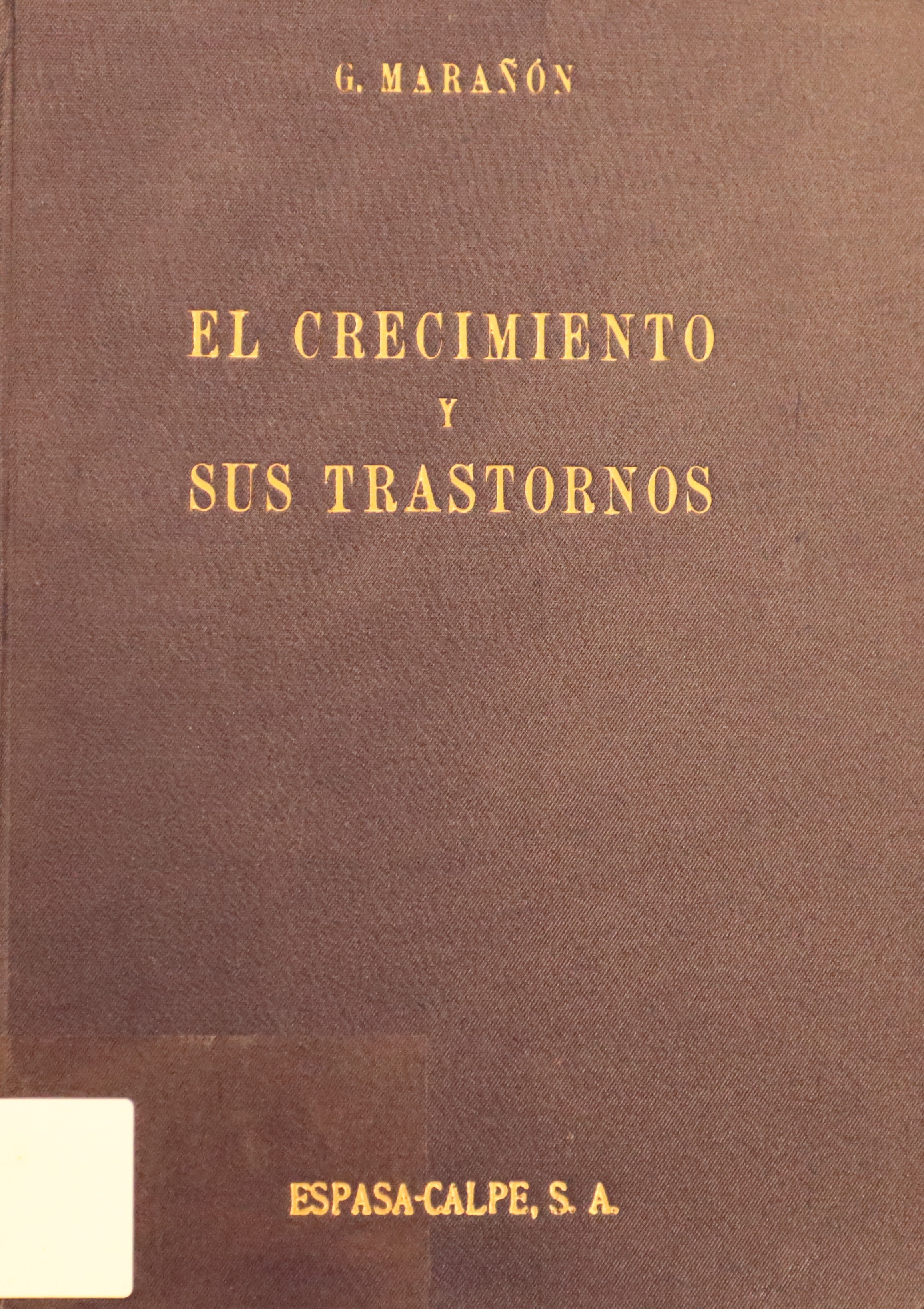EL CRECIMIENTO Y SUS TRASTORNOS