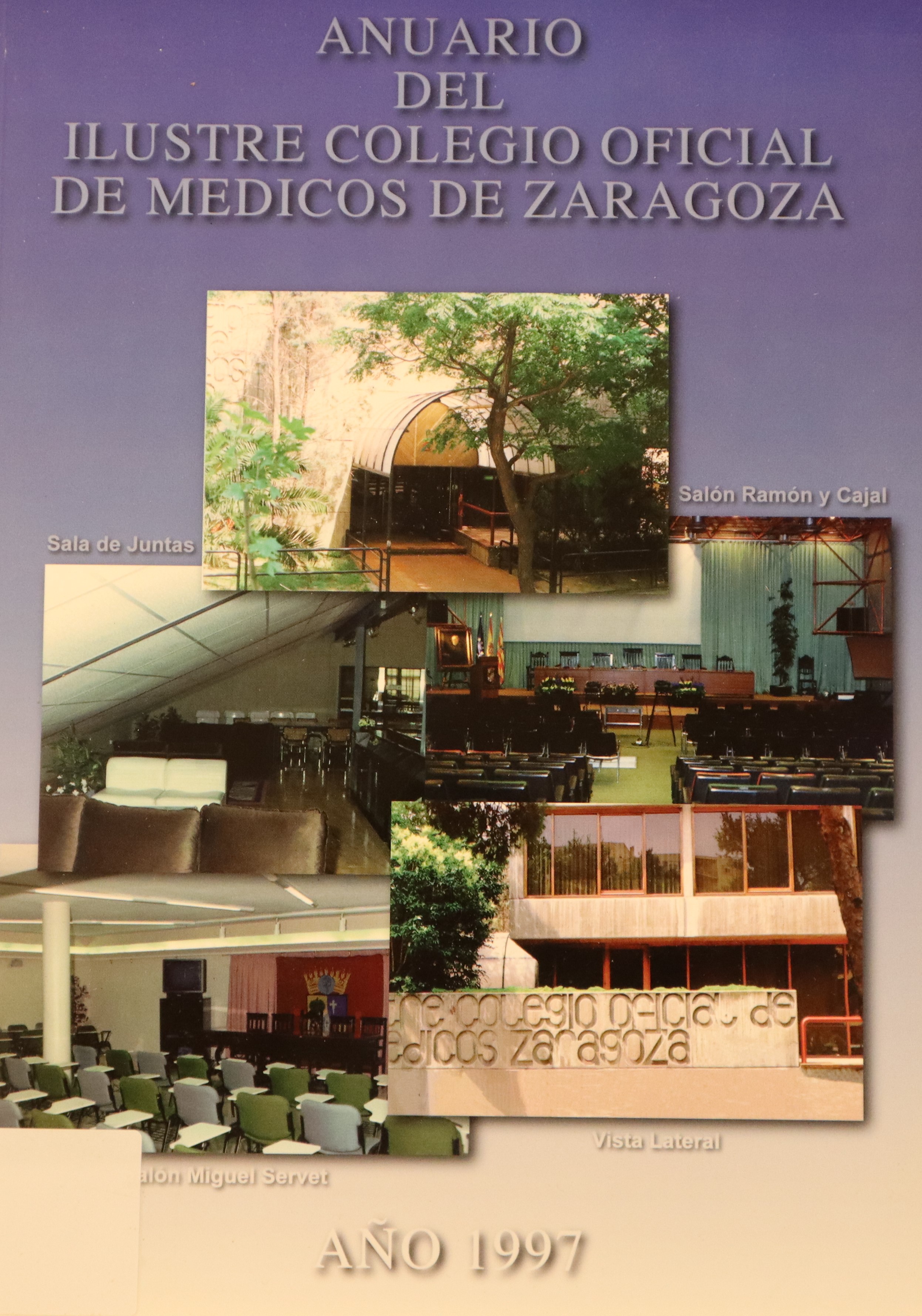 ANUARIO DEL ILUSTRE COLEGIO OFICIAL DE MÉDICOS DE ZARAGOZA