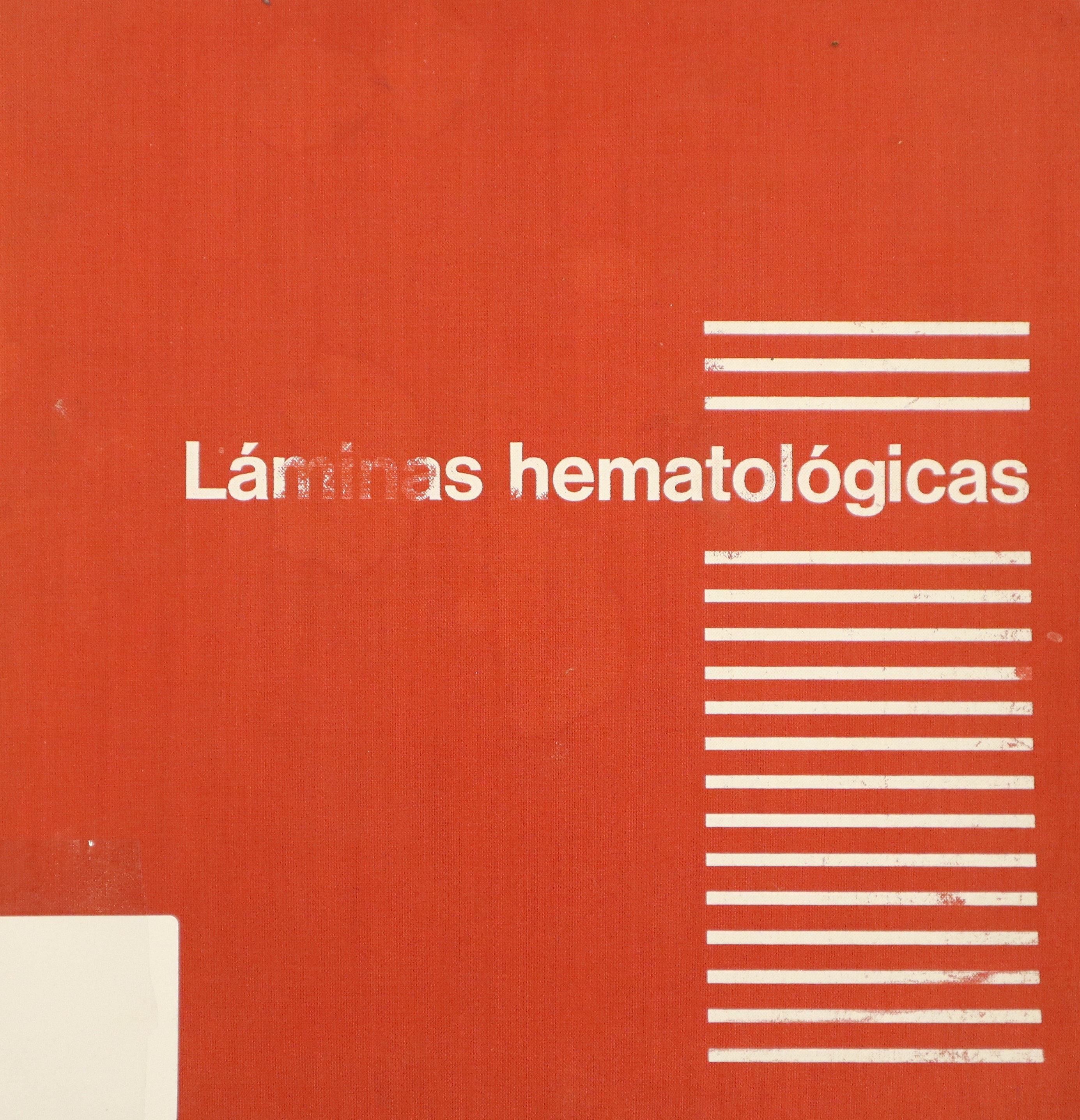 LÁMINAS HEMATOLÓGICAS