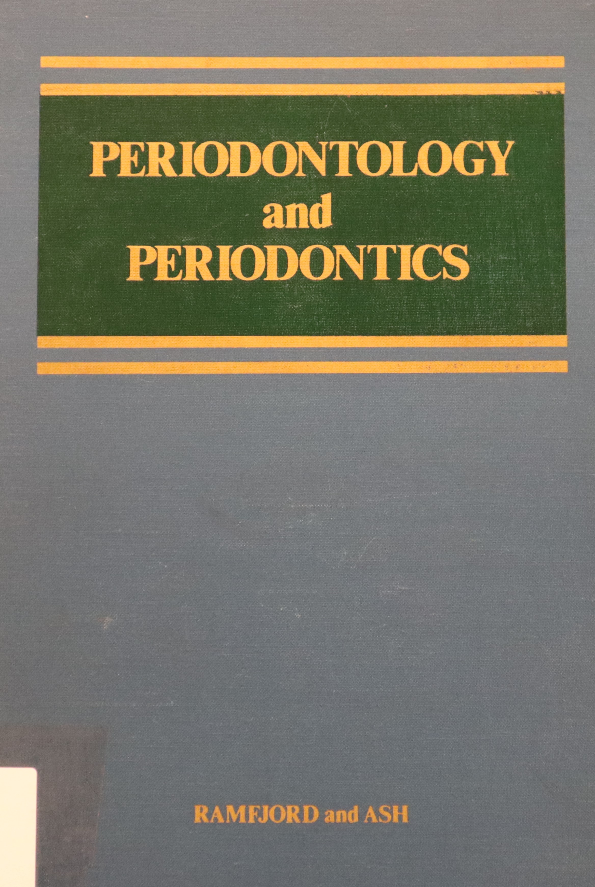 PERIODONTOLOGY AND PERIODONTICS
