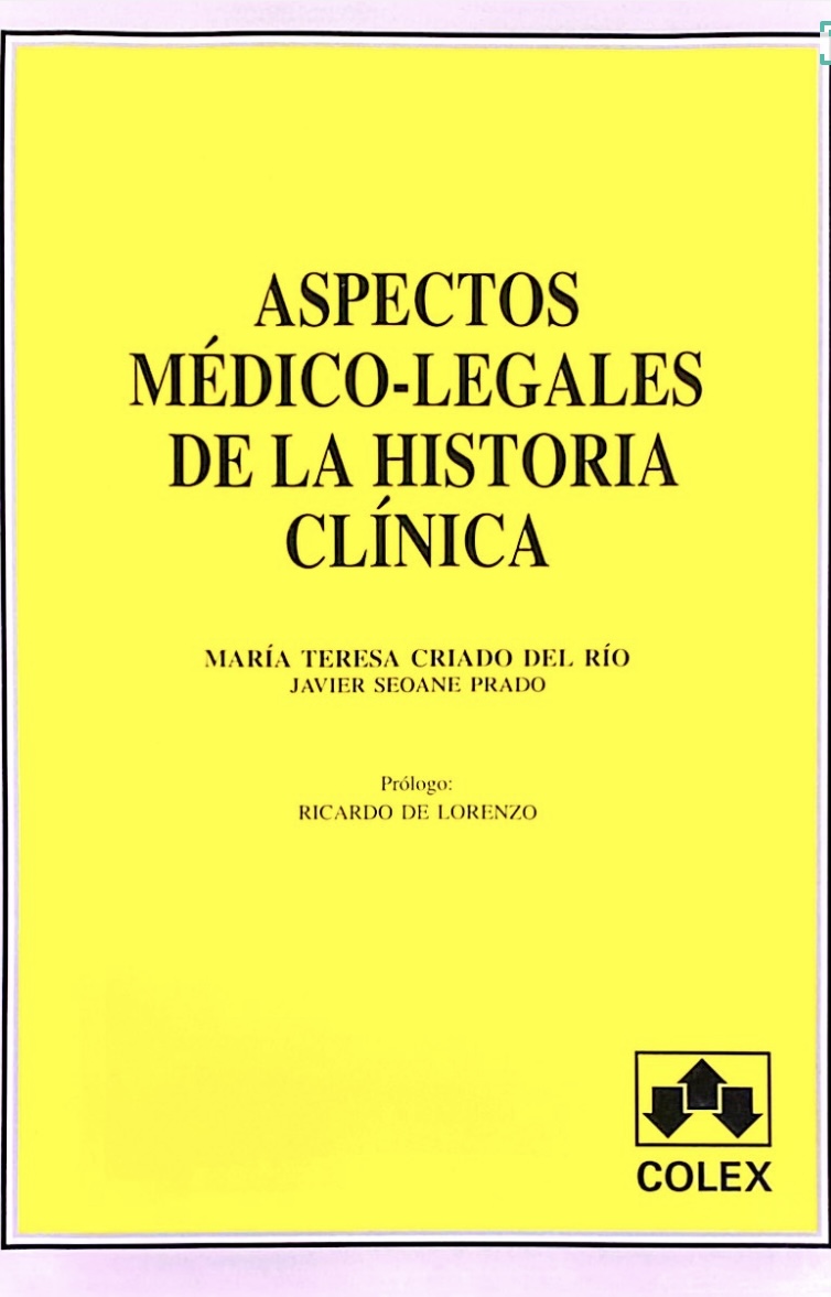 ASPECTOS MÉDICO-LEGALES DE LA HISTORIA CLÍNICA