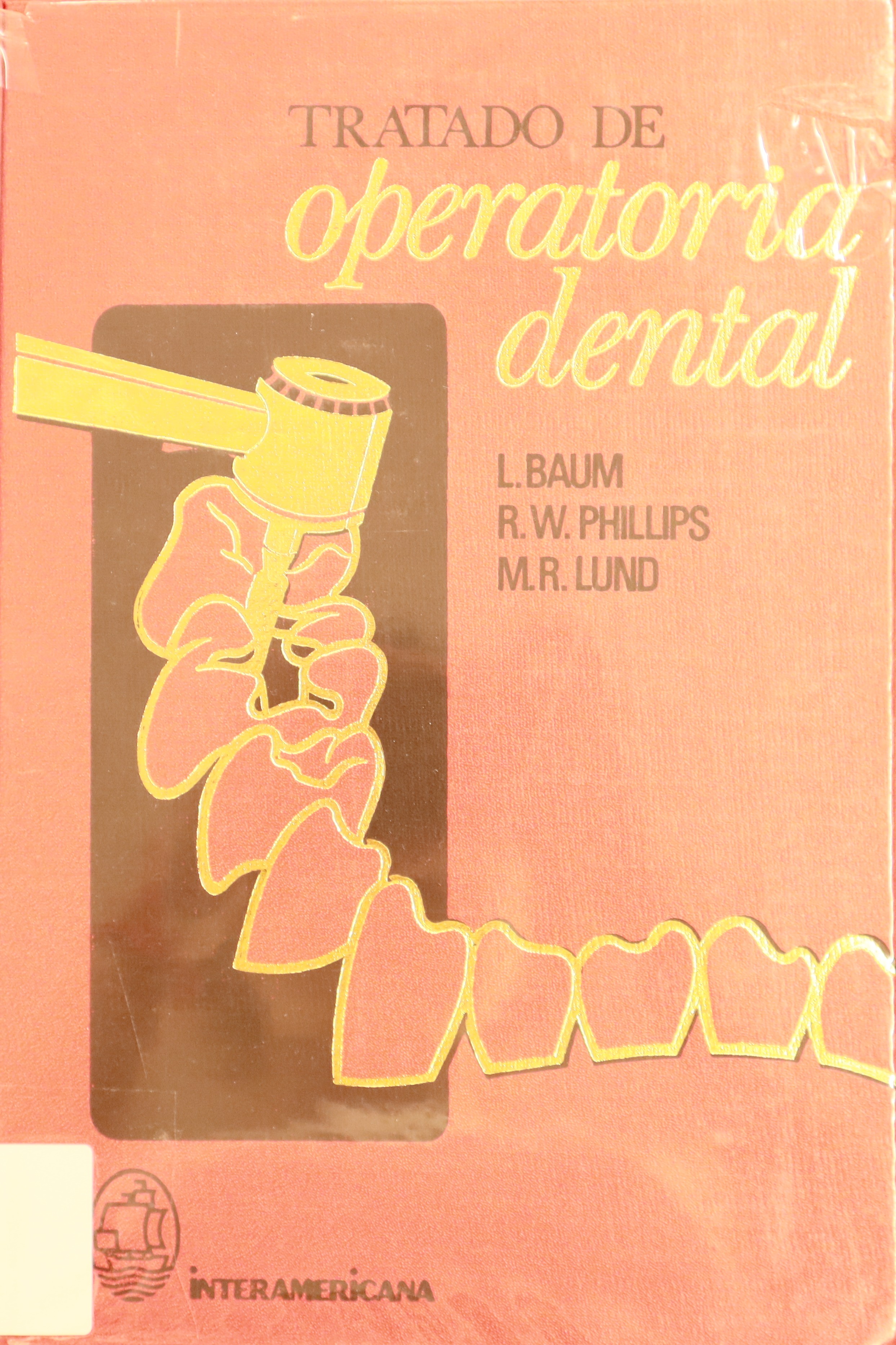 TRATADO DE OPERATORIA DENTAL