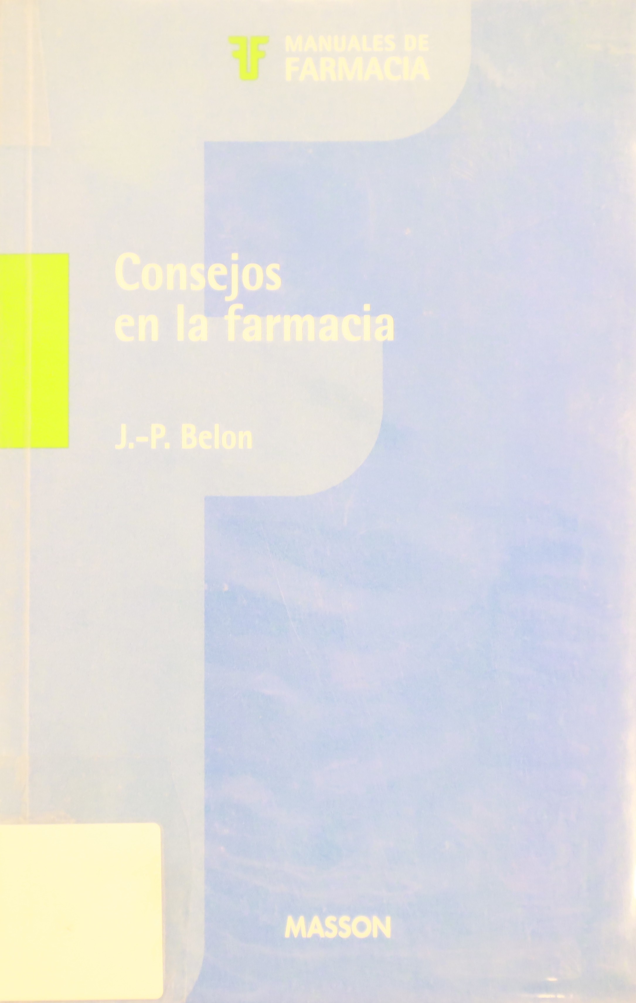 CONSEJOS EN LA FARMACIA