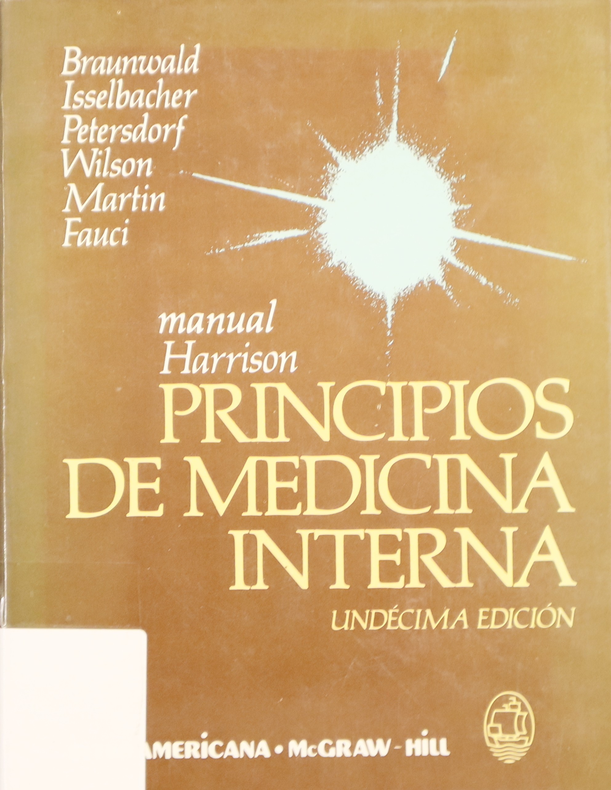 MANUAL HARRISON. PRINCIPIOS DE MEDICINA INTERNA. 11ª EDICIÓN.