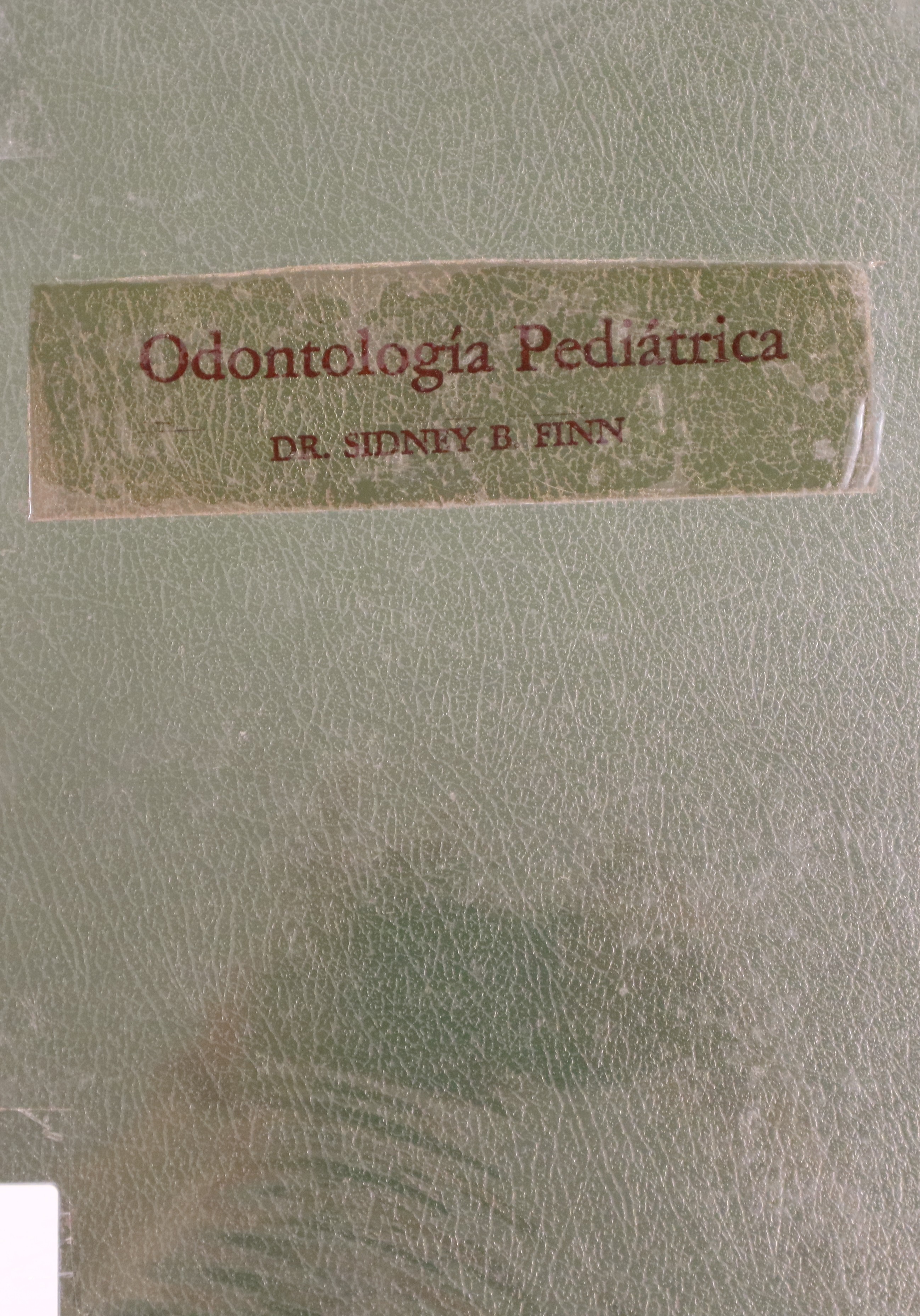 ODONTOLOGÍA PEDIÁTRICA