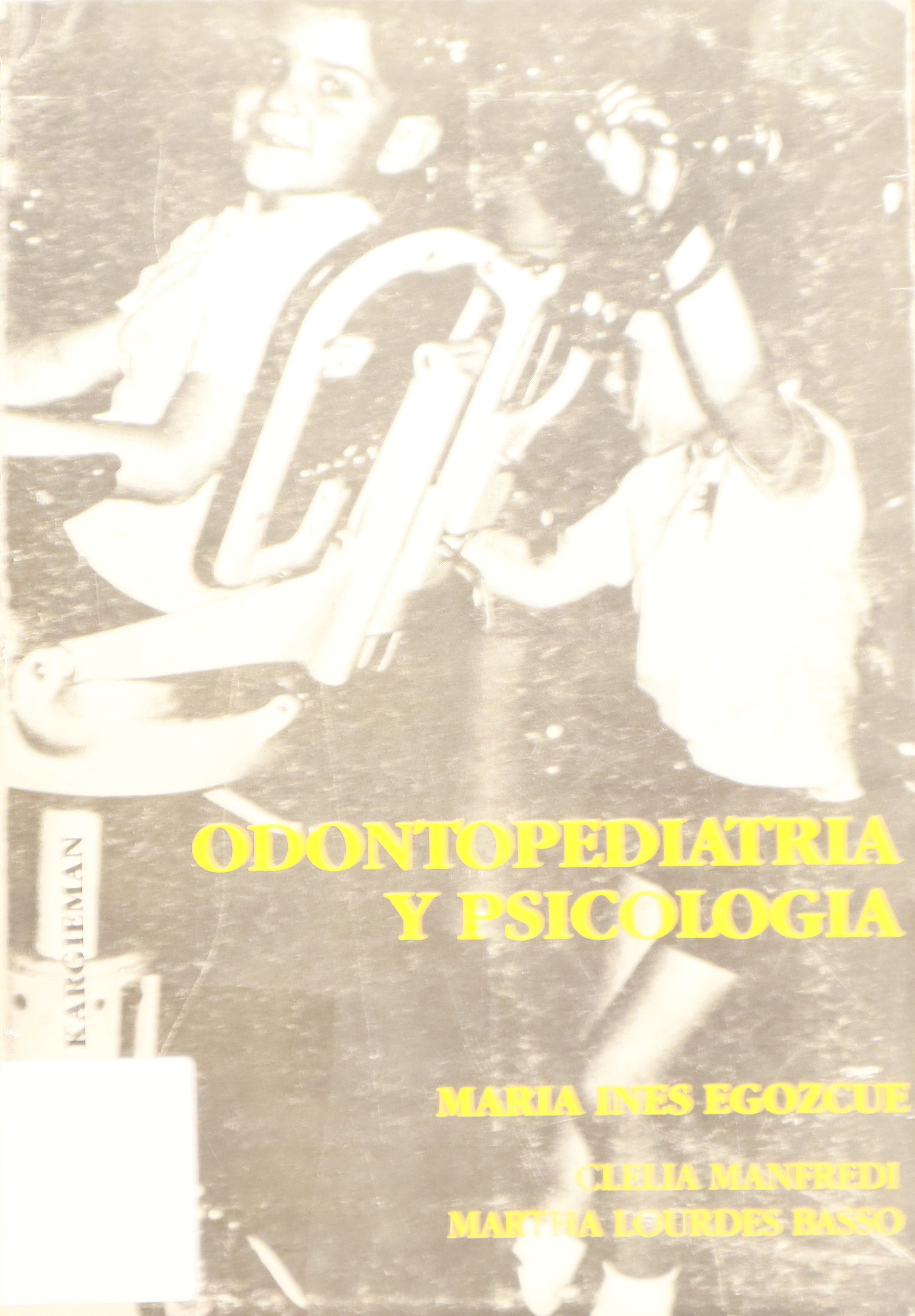 ODONTOPEDIATRÍA Y PSICOLOGÍA