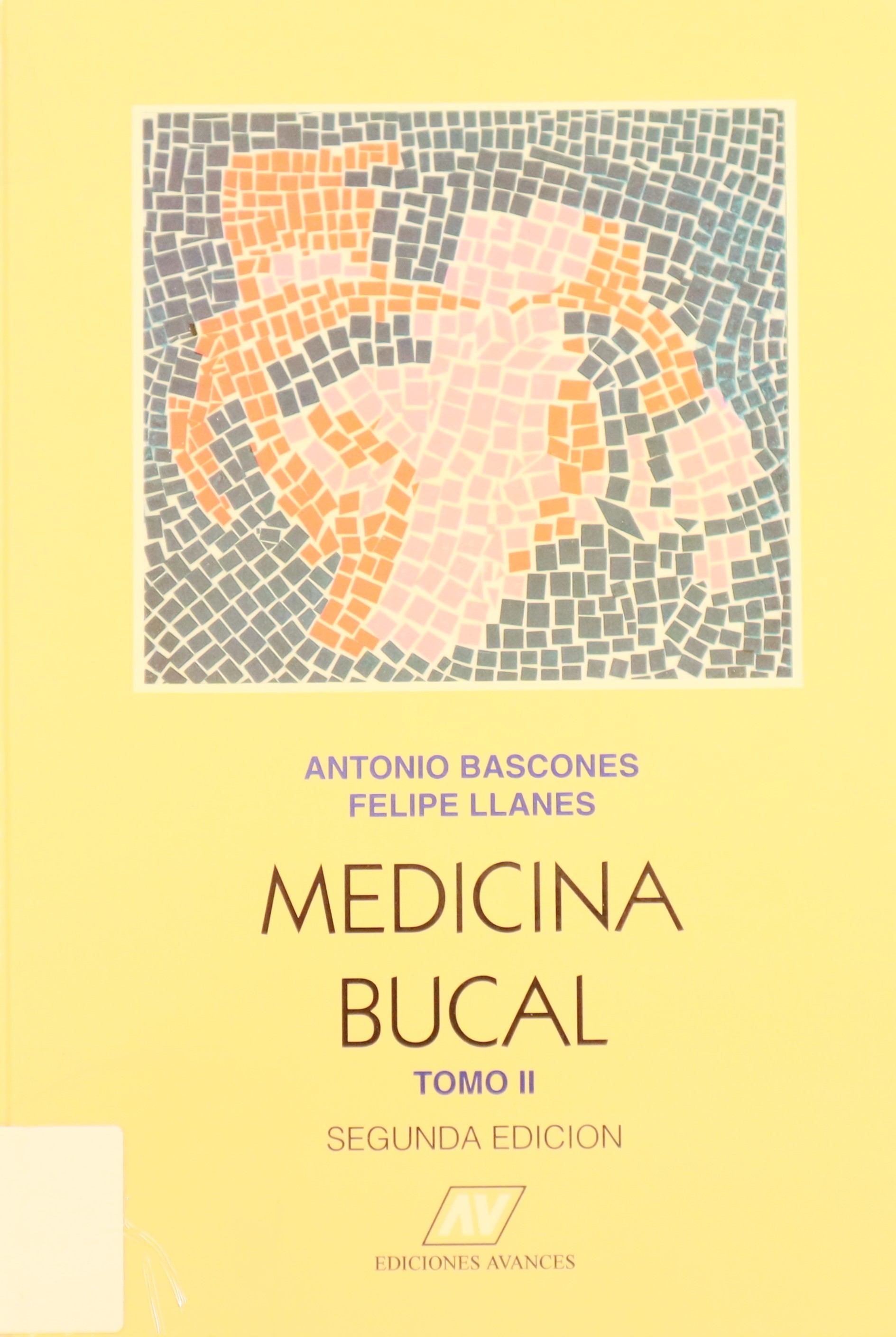 MEDICINA BUCAL TOMO II (SEGUNDA EDICIÓN)