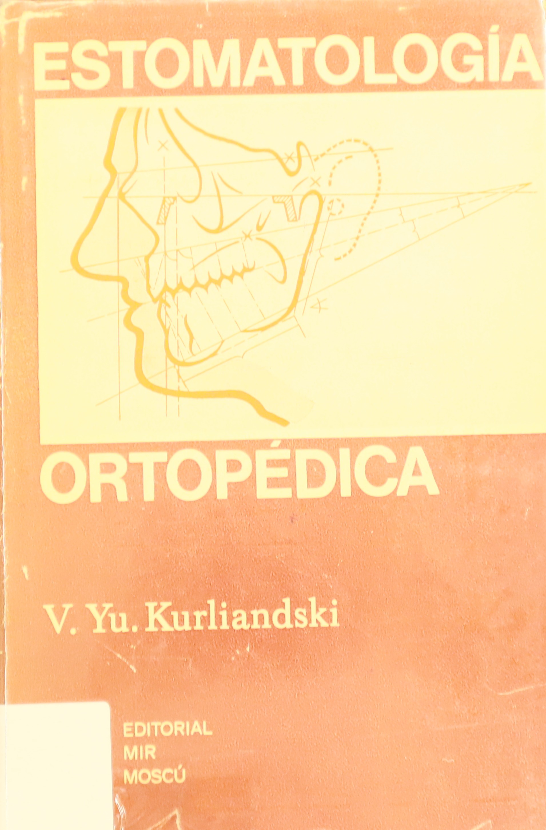 ESTOMATOLOGÍA ORTOPÉDICA