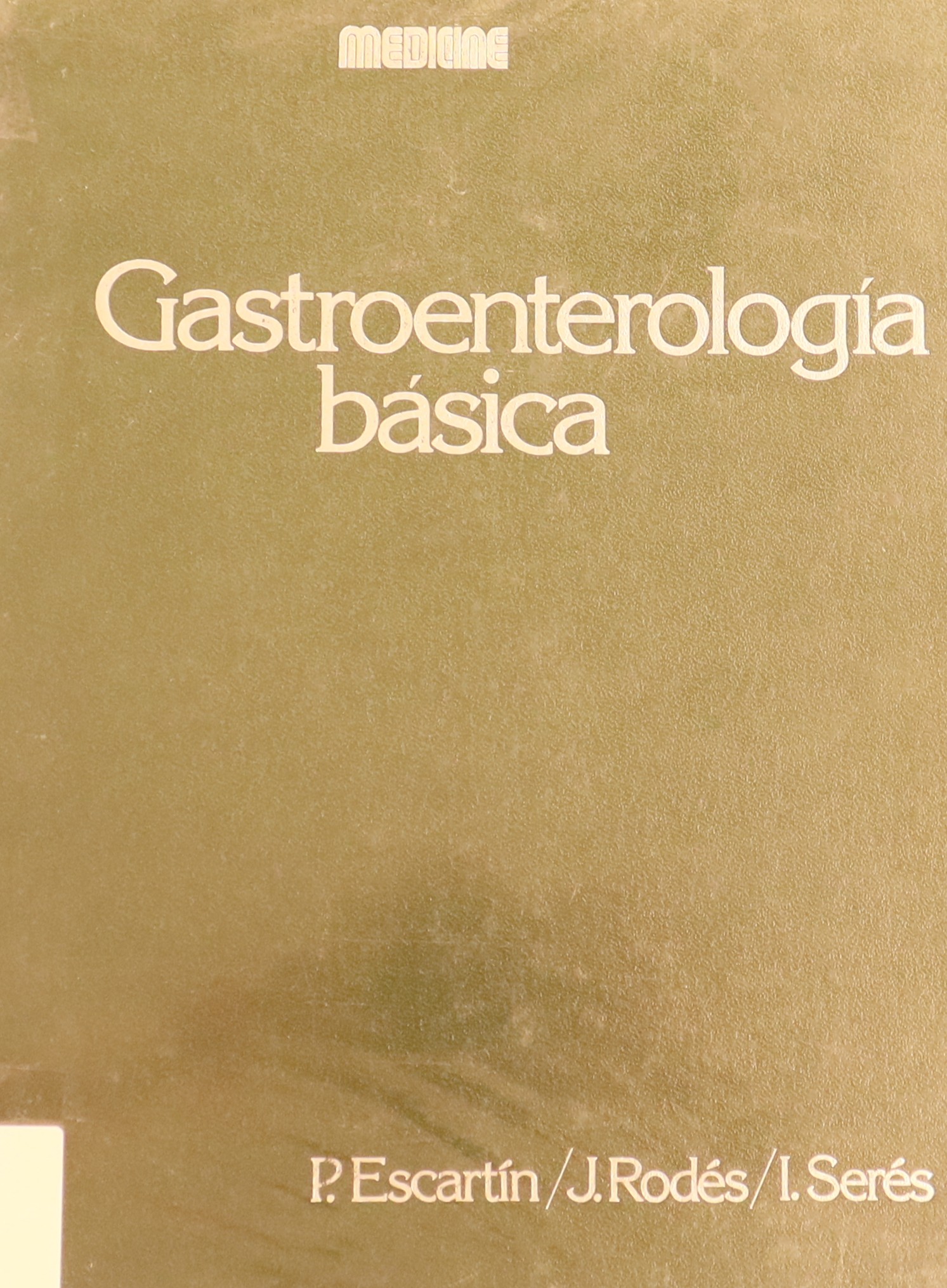 GASTROENTEROLOGÍA BÁSICA