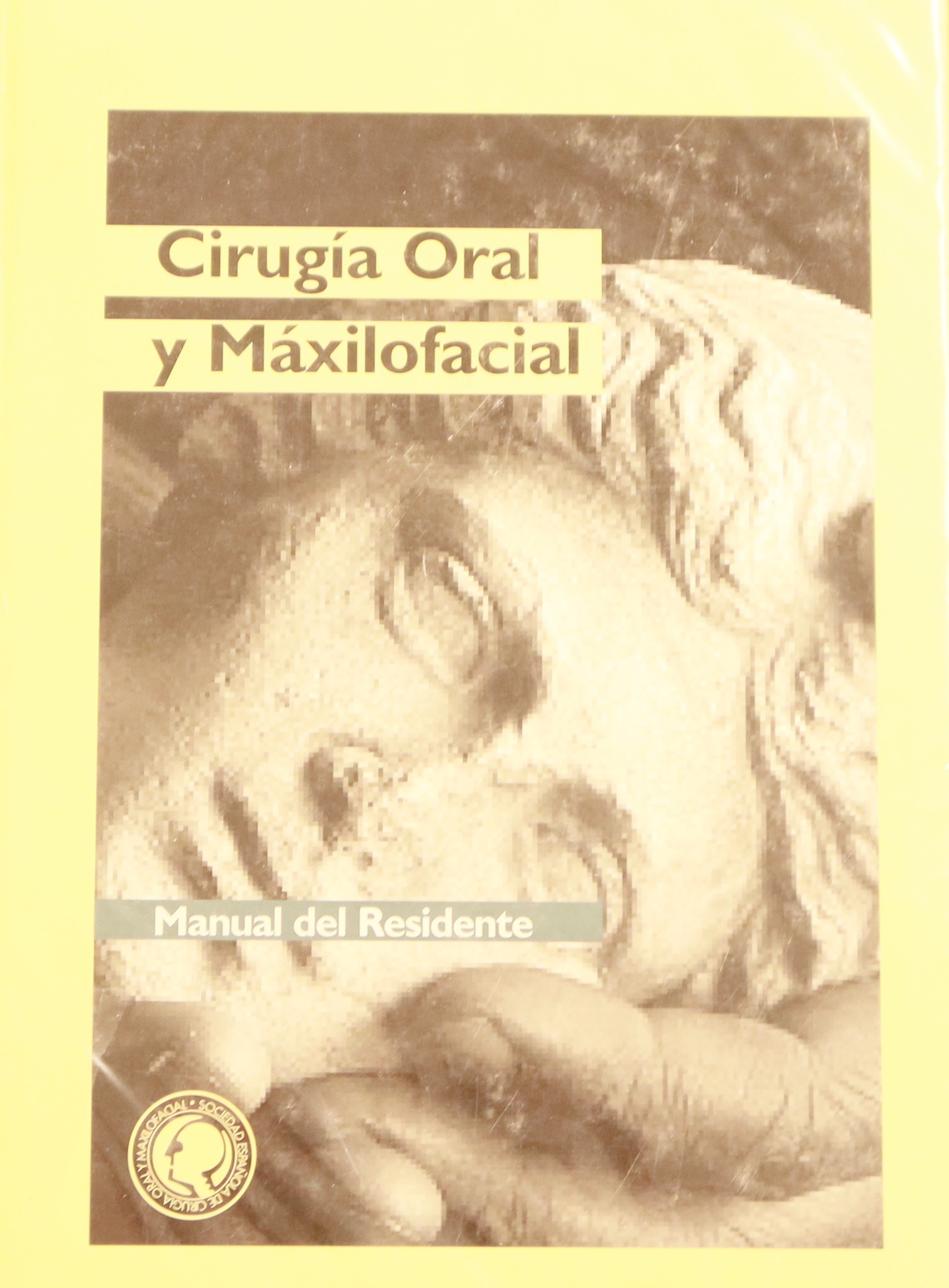 CIRUGÍA ORAL Y MÁXILOFACIAL