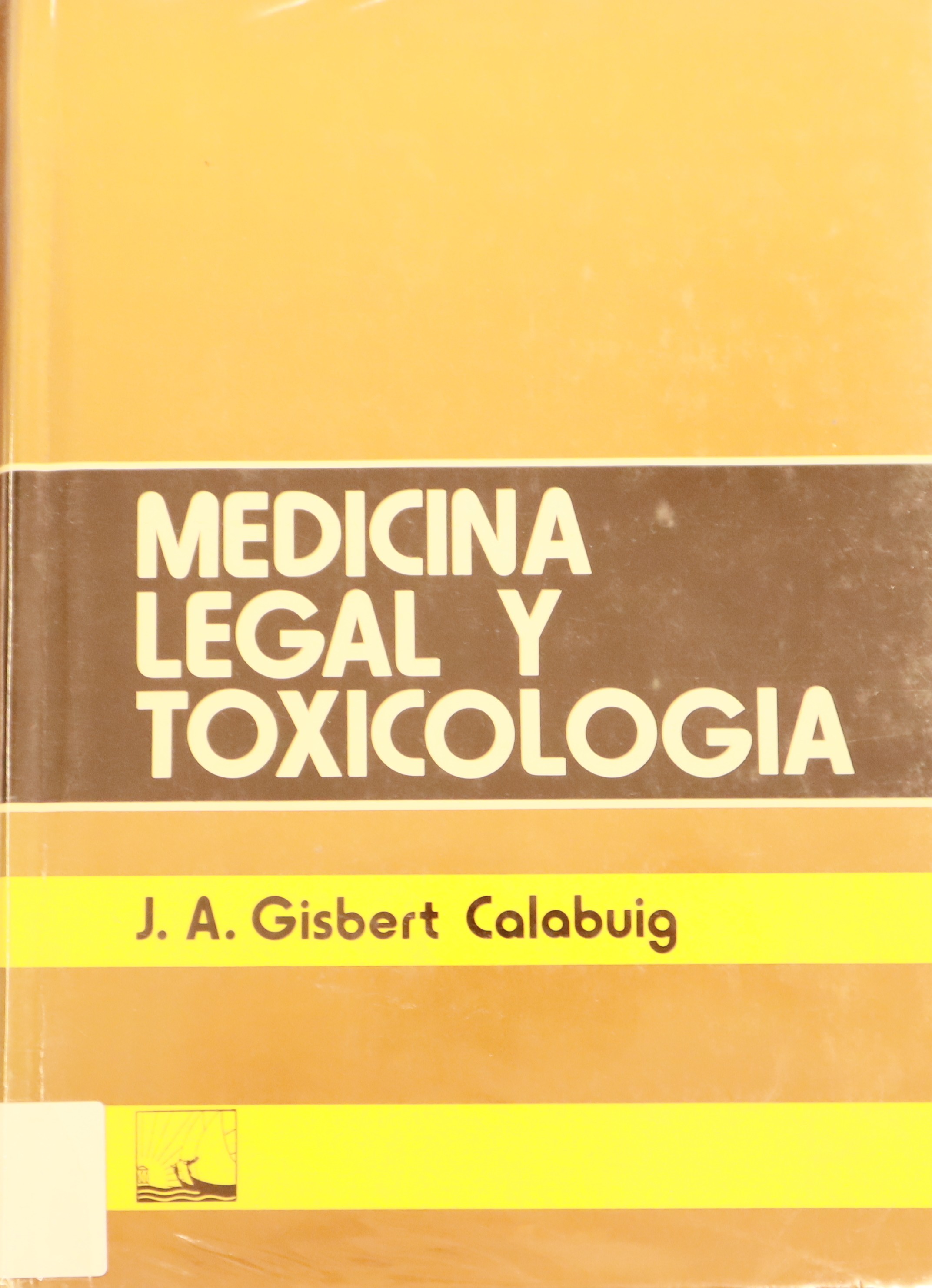 MEDICINA LEGAL Y TOXICOLOGÍA
