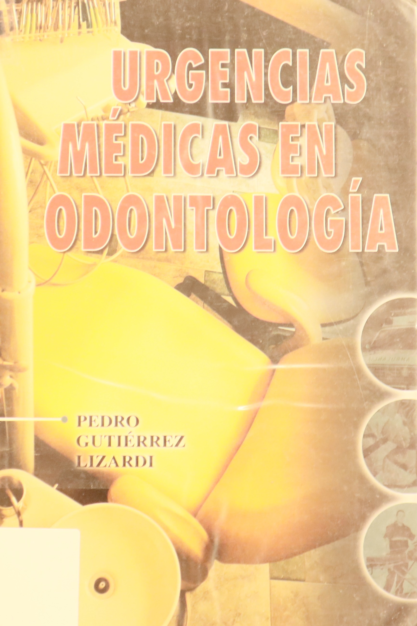 URGENCIAS MÉDICAS EN ODONTOLOGÍA