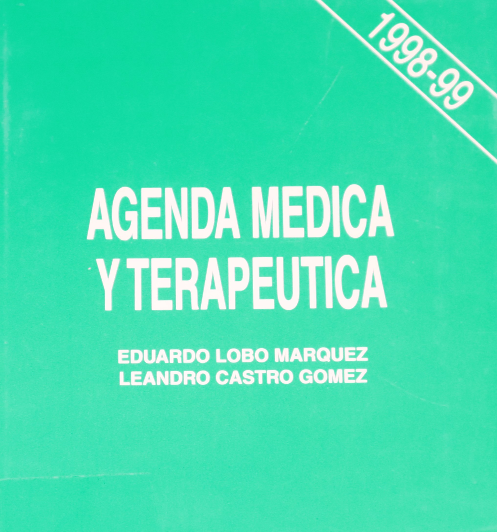 AGENDA MÉDICA Y TERAPÉUTICA 1998-1999