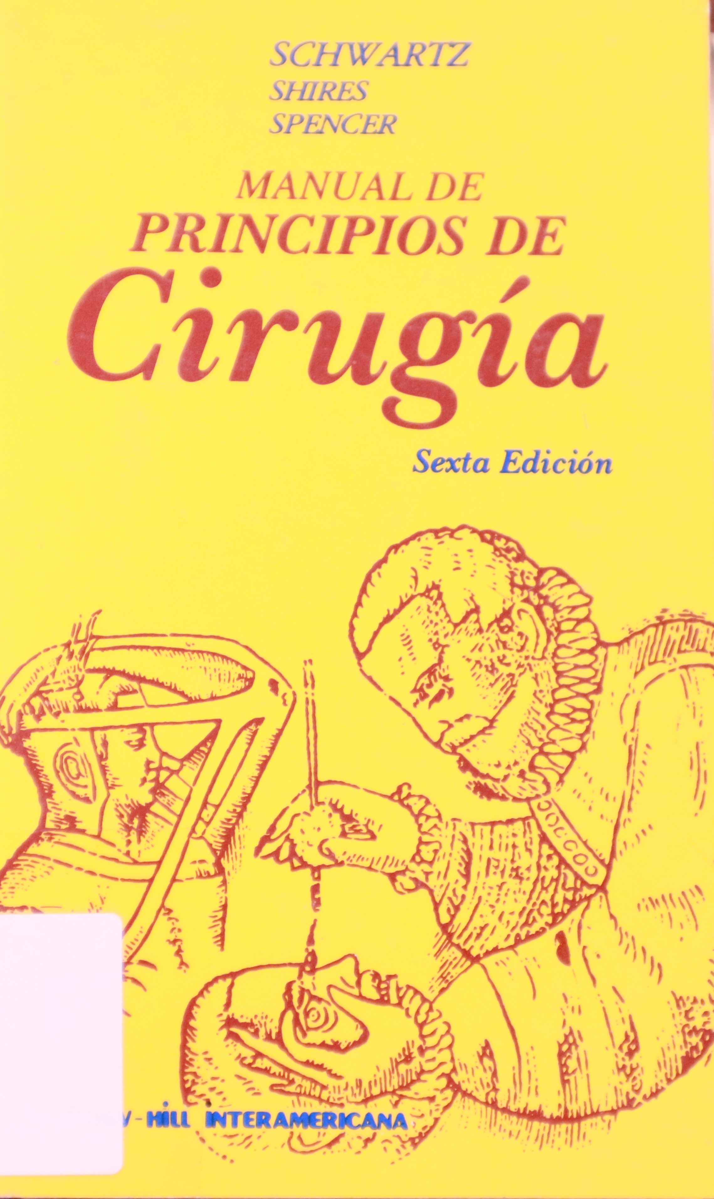 MANUAL DE PRINCIPIOS DE CIRUGÍA 6ªEDICIÓN