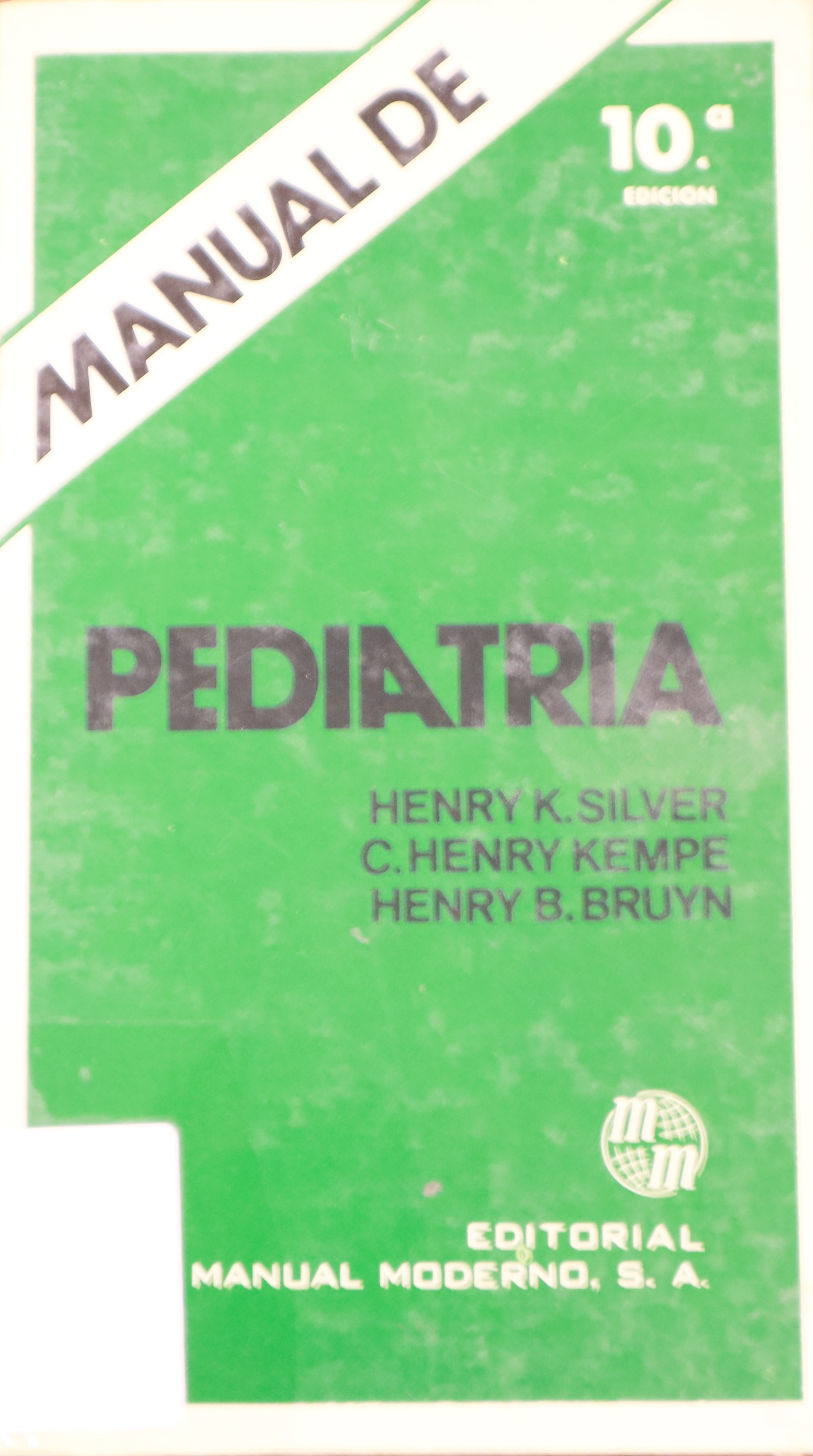 MANUAL DE PEDIATRÍA 10º EDICIÓN