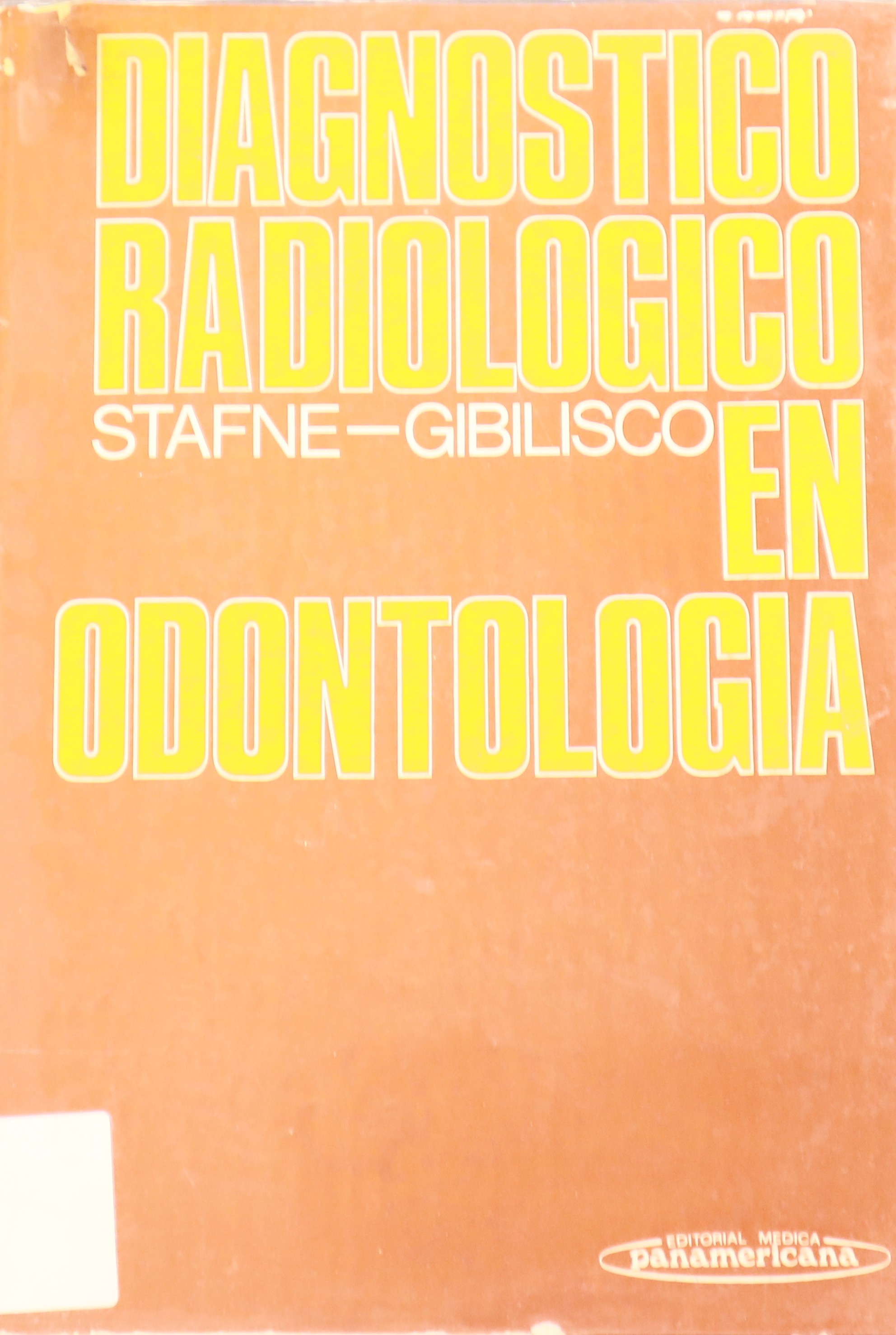 DIAGNÓSTICO RADIOLÓGICO EN ODONTOLOGÍA