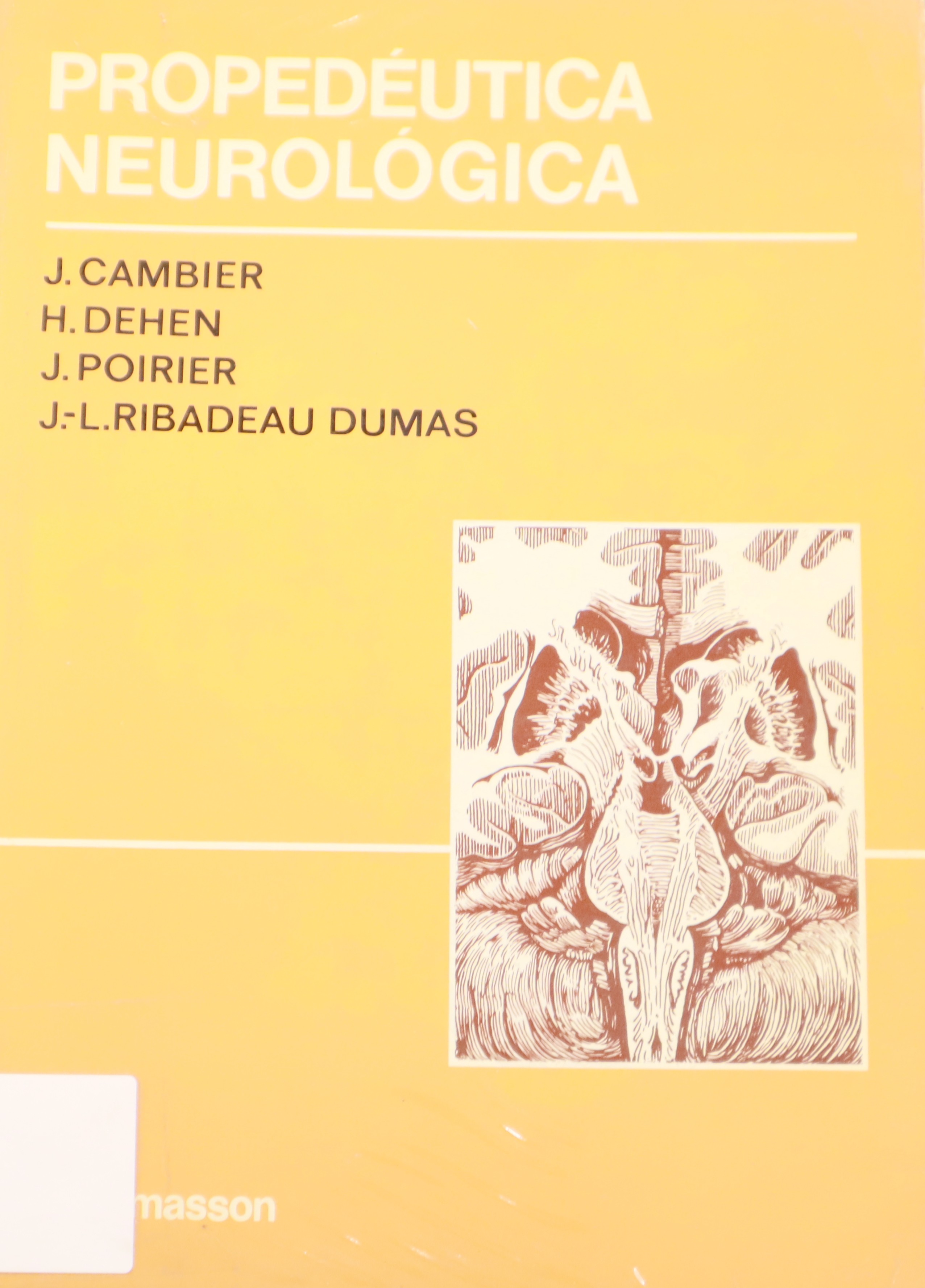 PROPEDÉUTICA NEUROLÓGICA