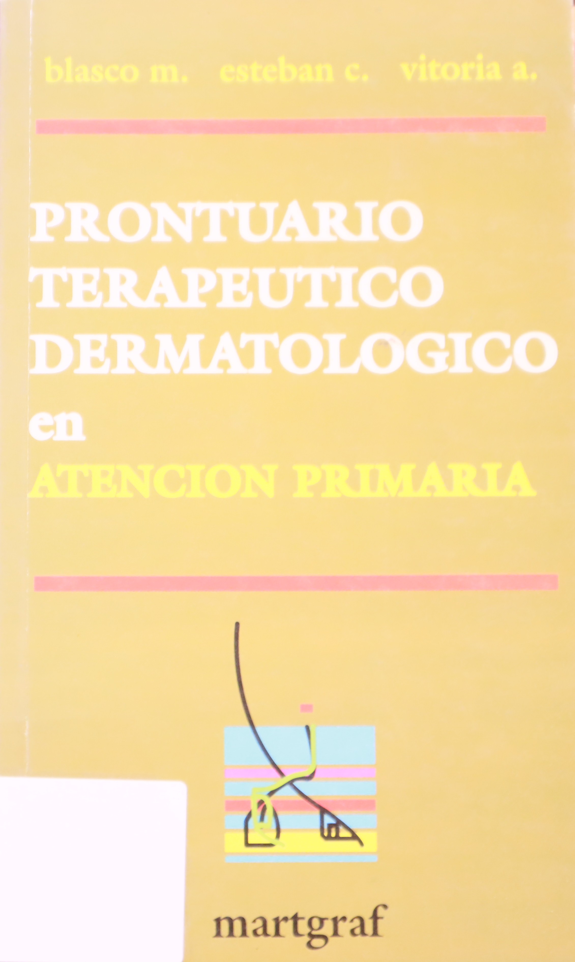 PRONTUARIO TERAPÉUTICO DERMATOLÓGICO EN ATENCIÓN TEMPRANA