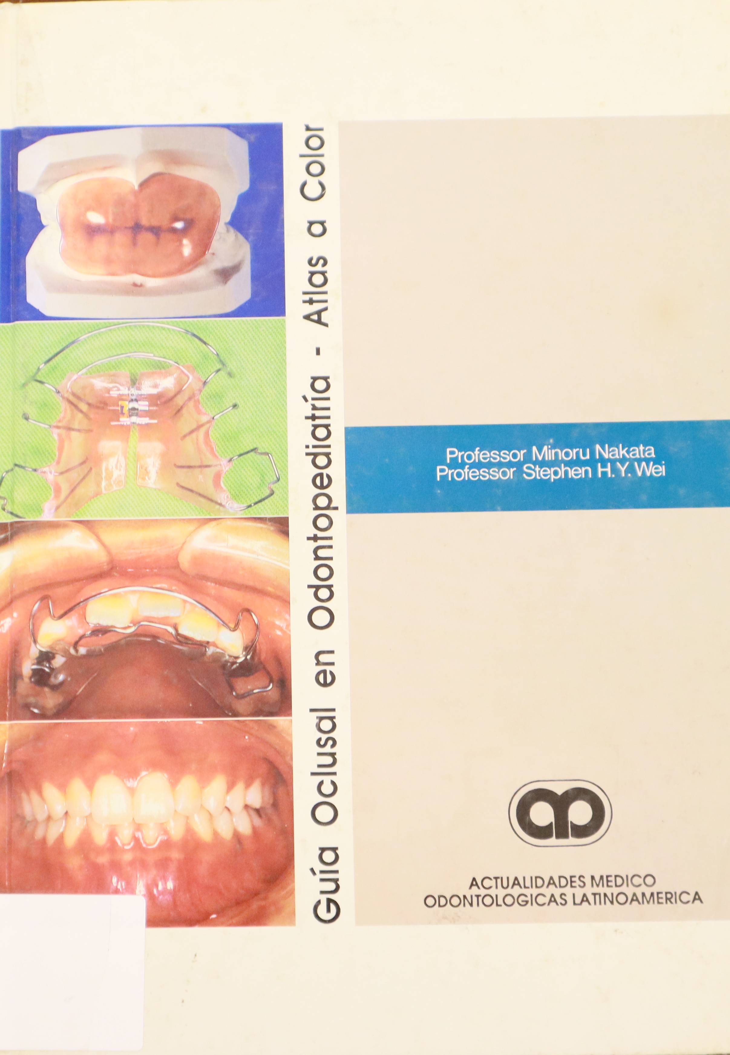 GUÍA OCLUSAL EN ODONTOPEDIATRÍA - ATLAS A COLOR