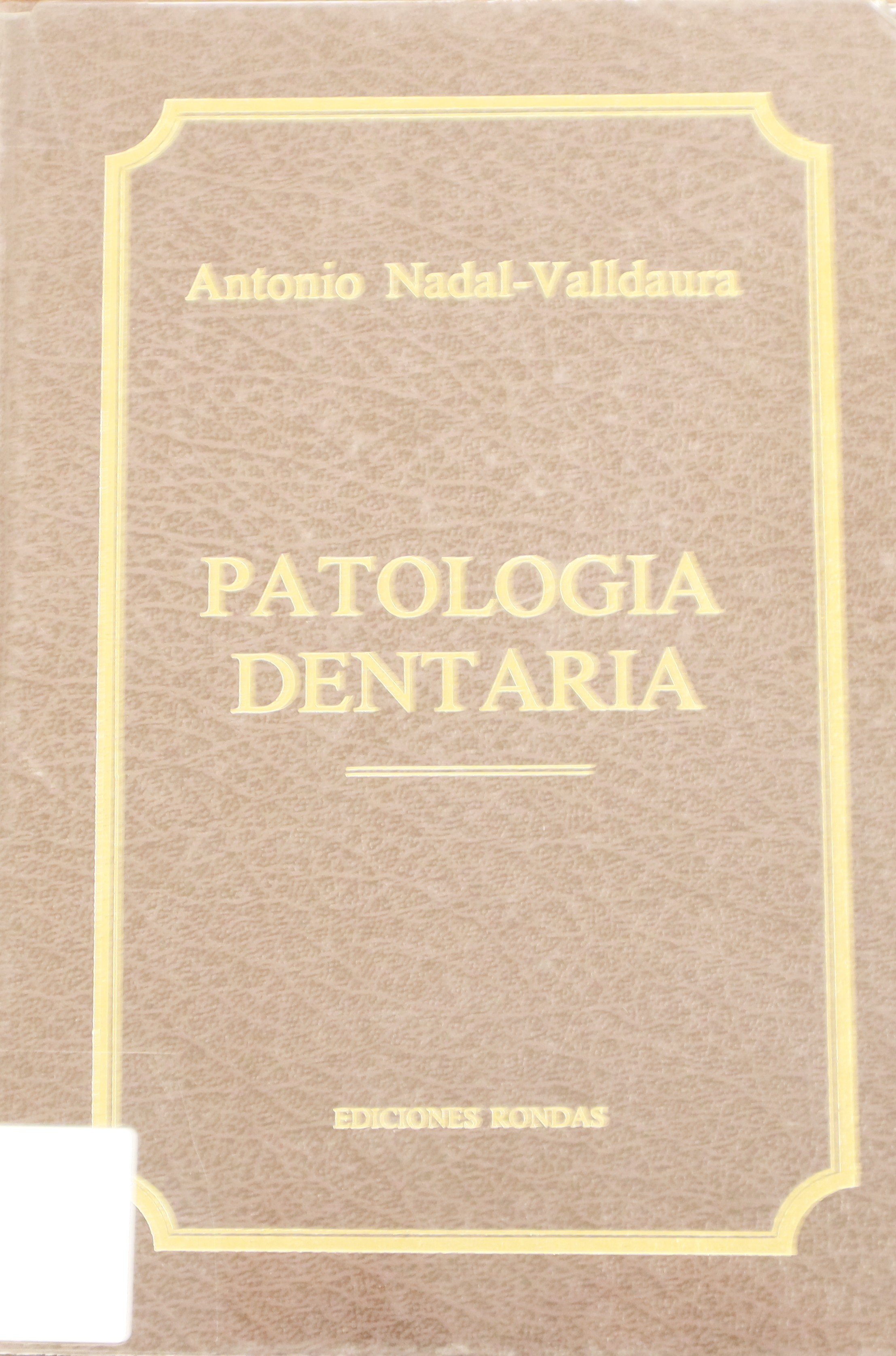PATOLOGÍA DENTARIA