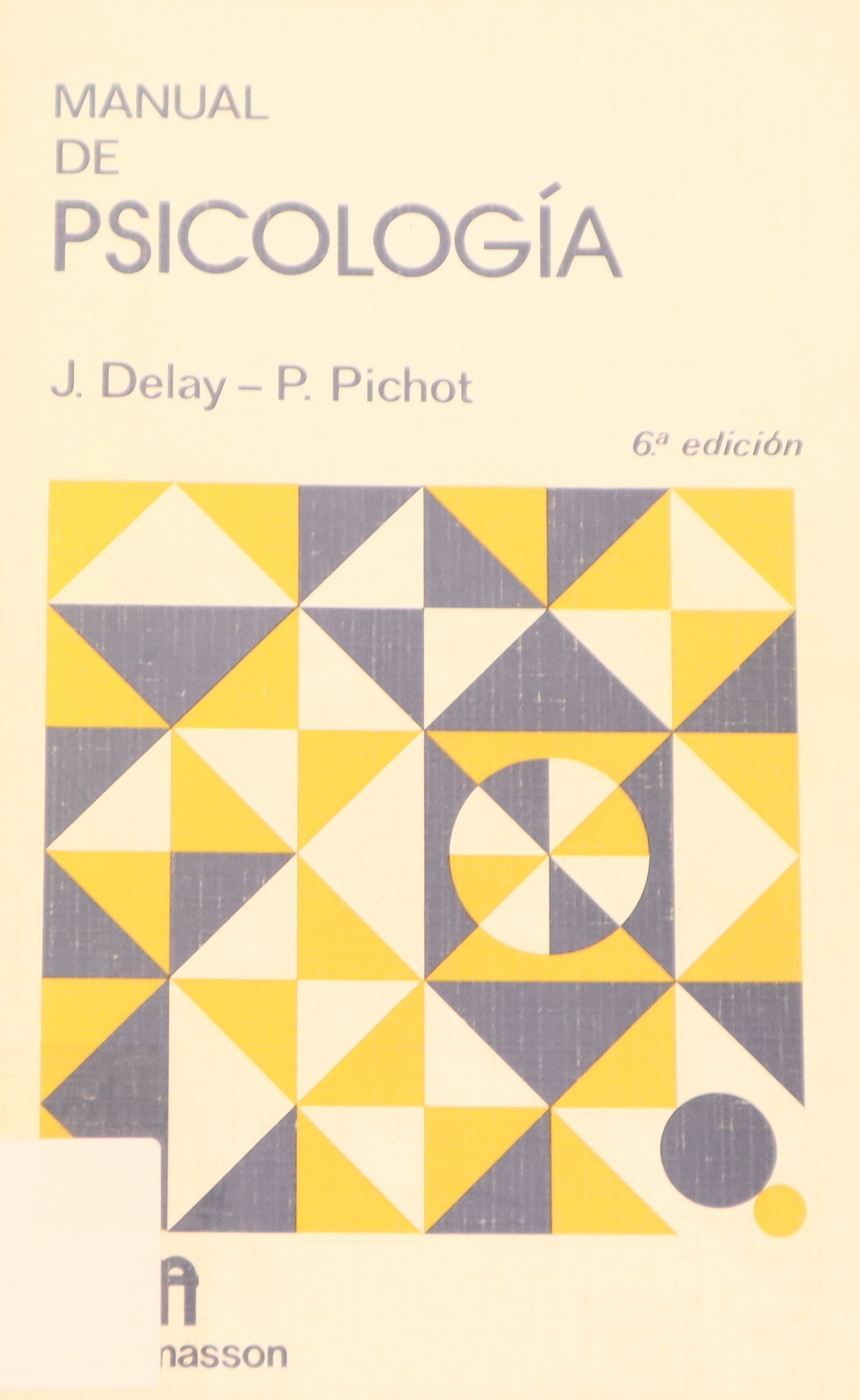 MANUAL DE PSICOLOGÍA 6ª EDICIÓN