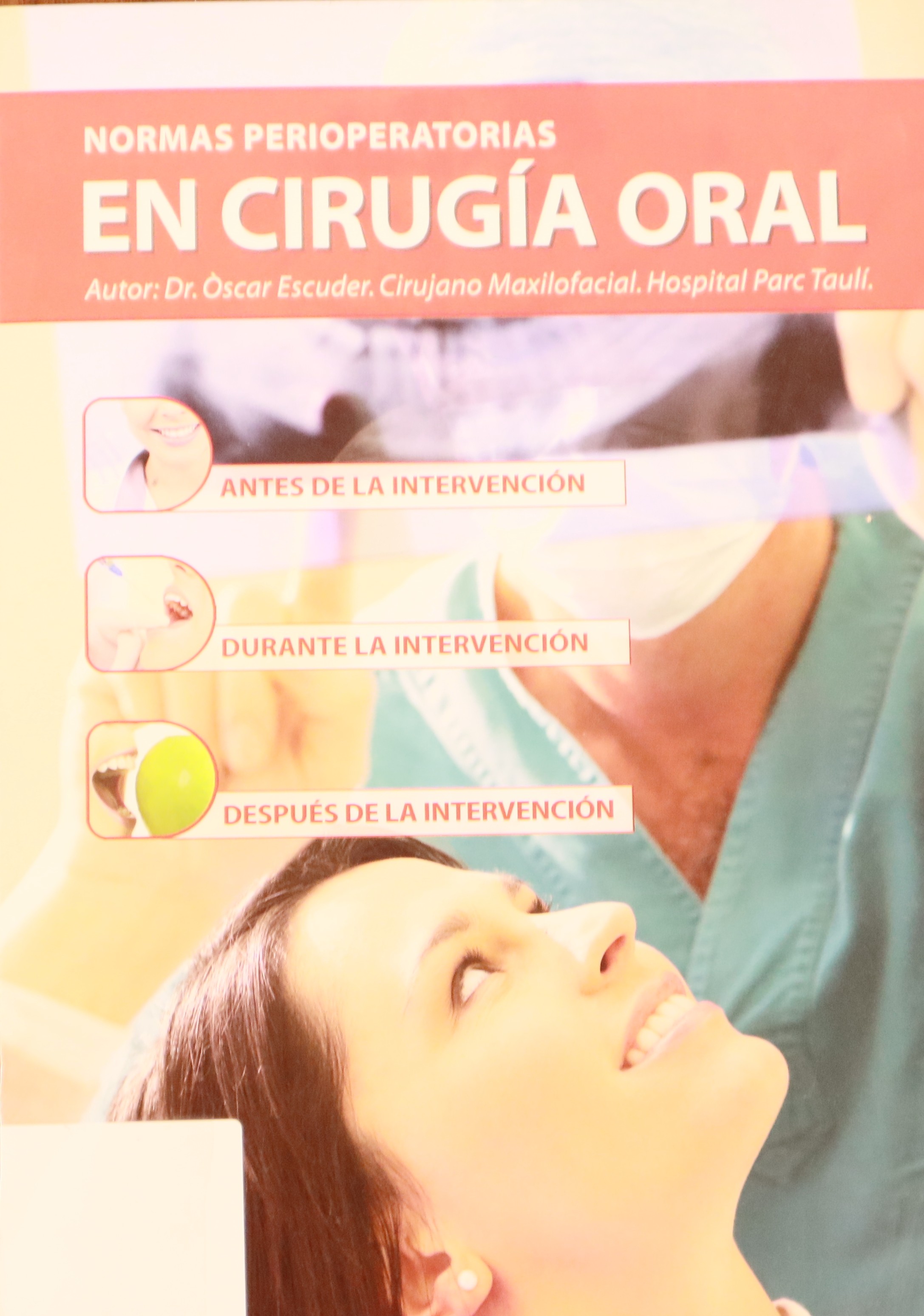 NORMAS PERIOPERATORIAS EN CIRUGÍA ORAL