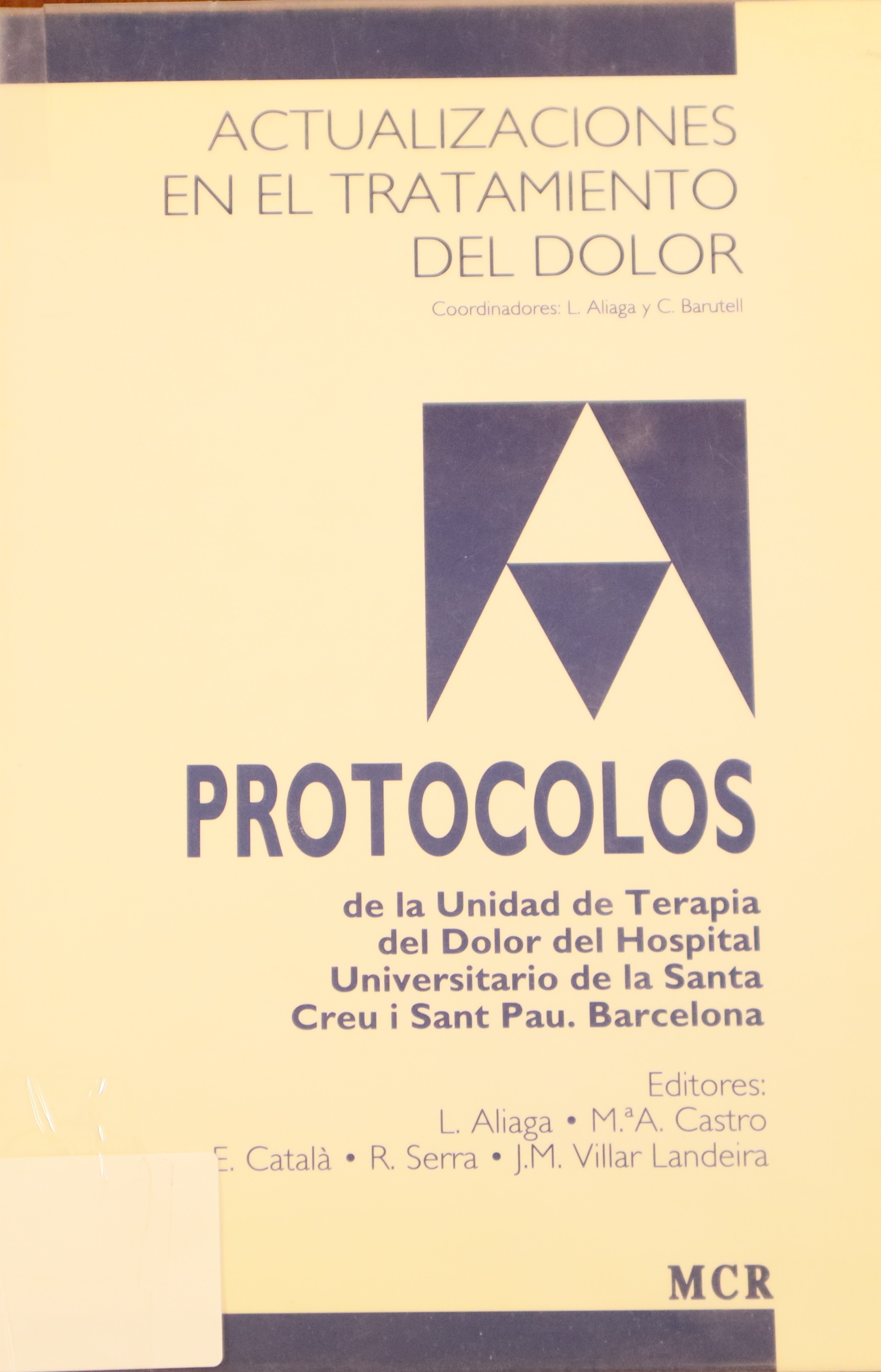 ACTUALIZACIONES EN EL TRATAMIENTO DEL DOLOR PROTOCOLOS