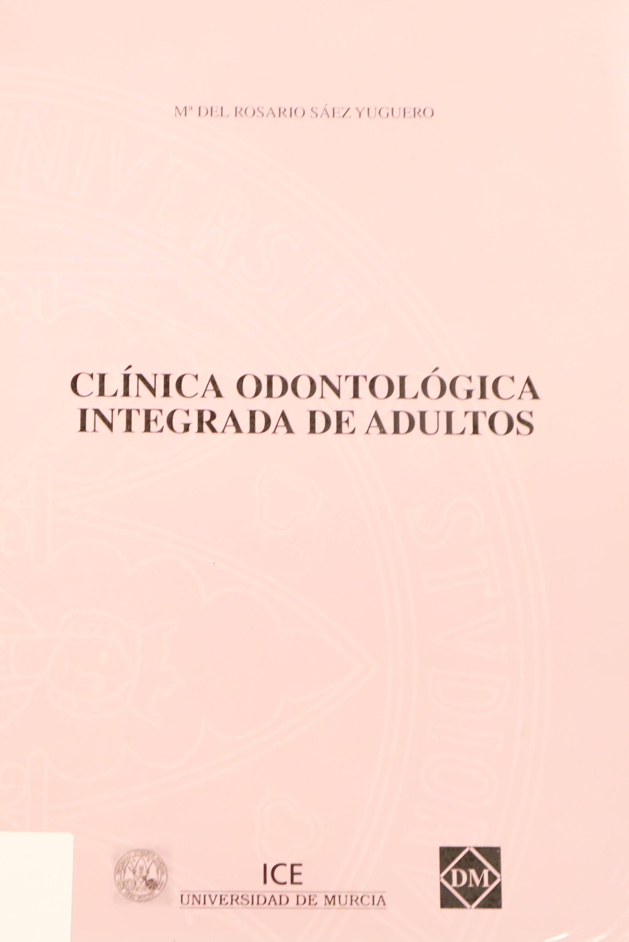 CLÍNICA ODONTOLÓGICA INTEGRADA DE ADULTOS