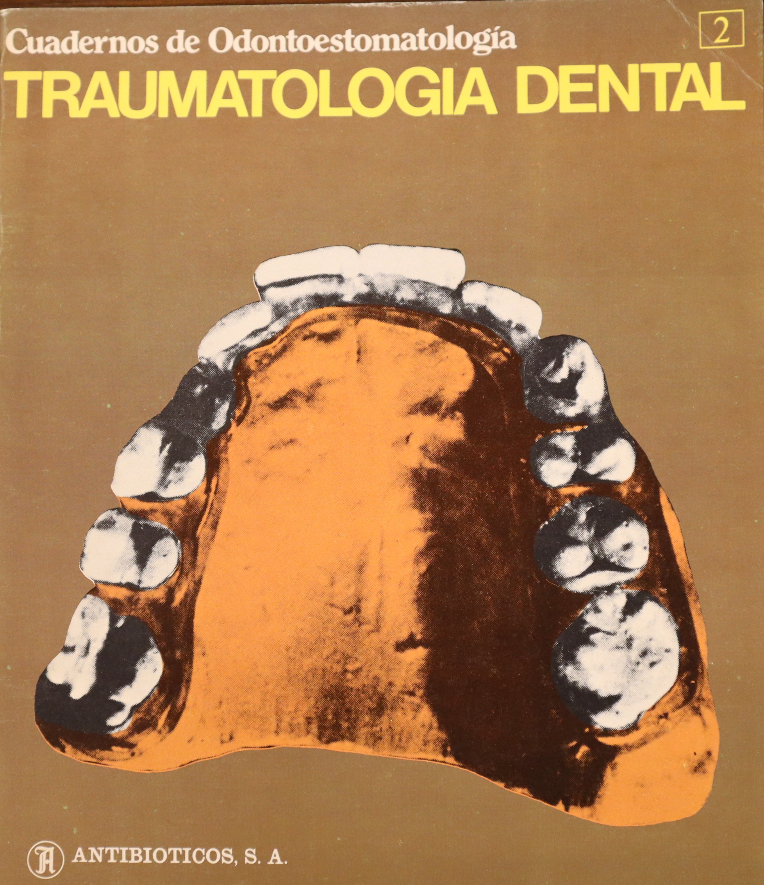CUADERNOS DE ODONTOESTOMATOLOGÍA. TRAUMATOLOGÍA DENTAL. 2