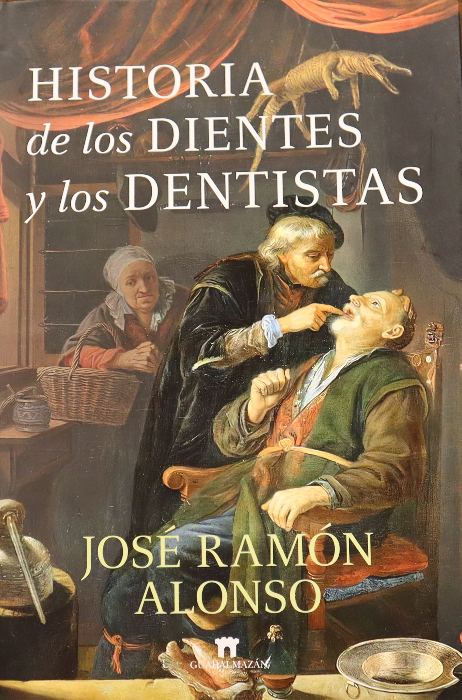 HISTORIA DE LOS DIENTES Y LOS DENTISTAS