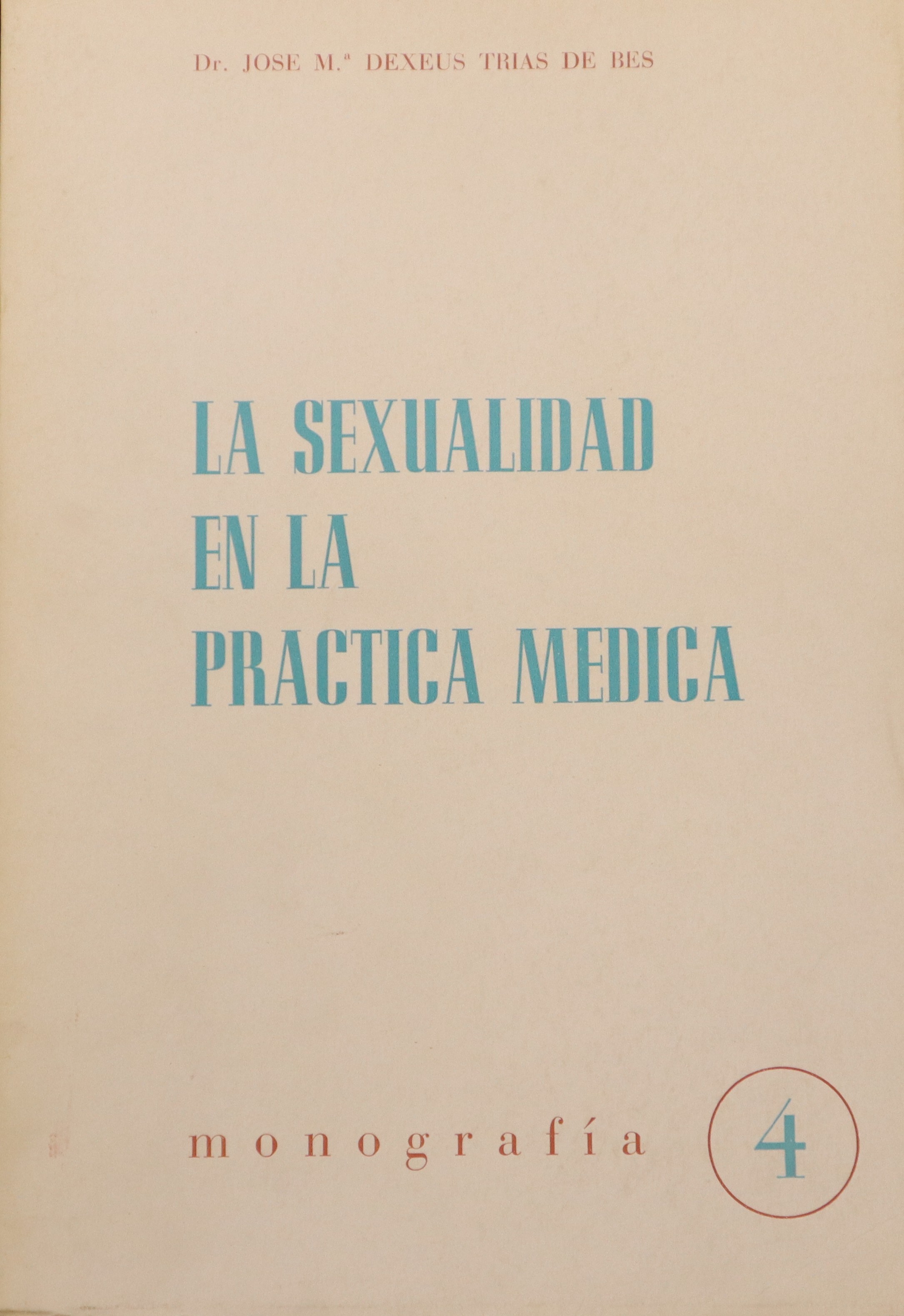 LA SEXUALIDAD EN LA PRÁCTICA MÉDICA