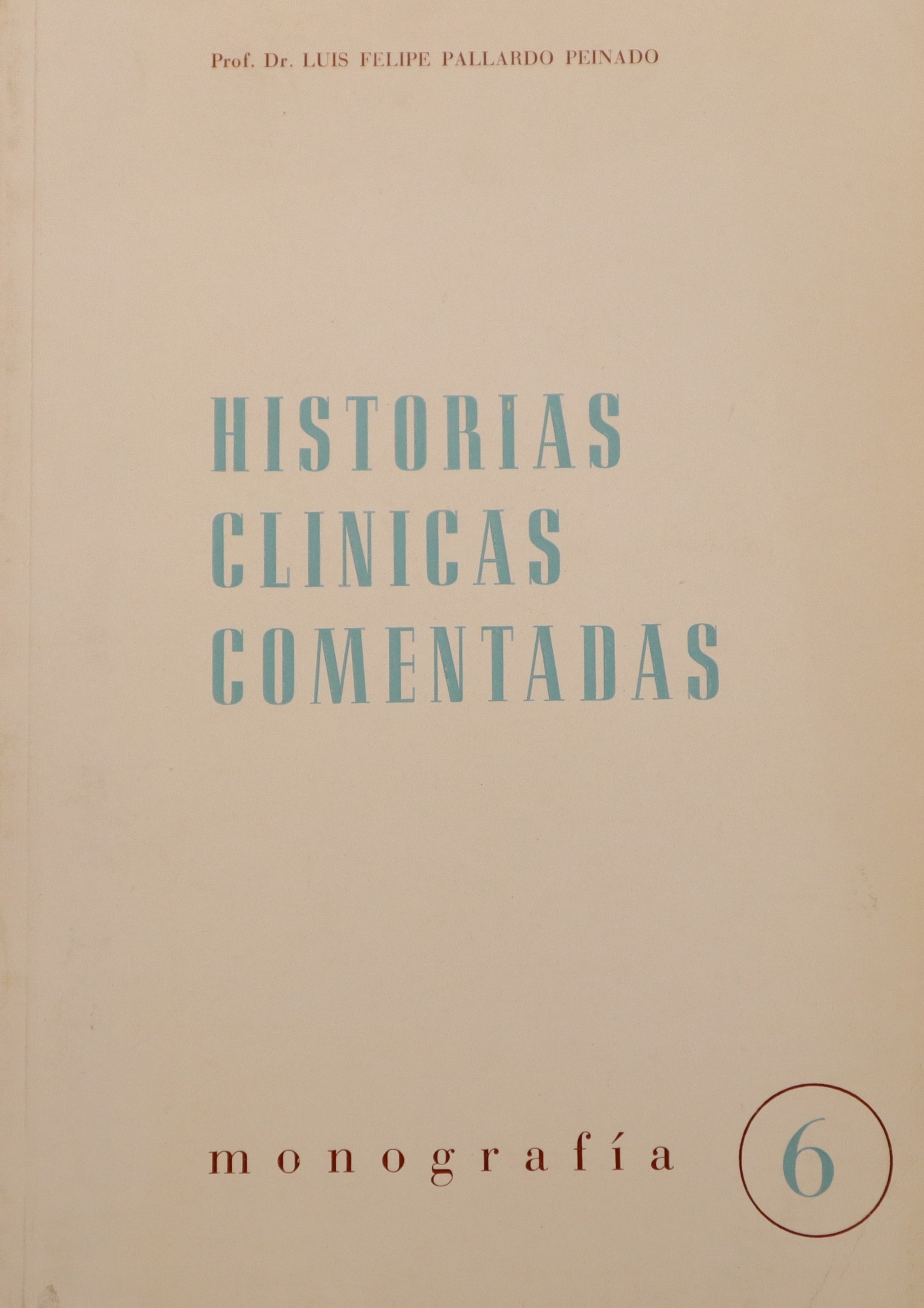HISTORIAS CLÍNICAS COMENTADAS